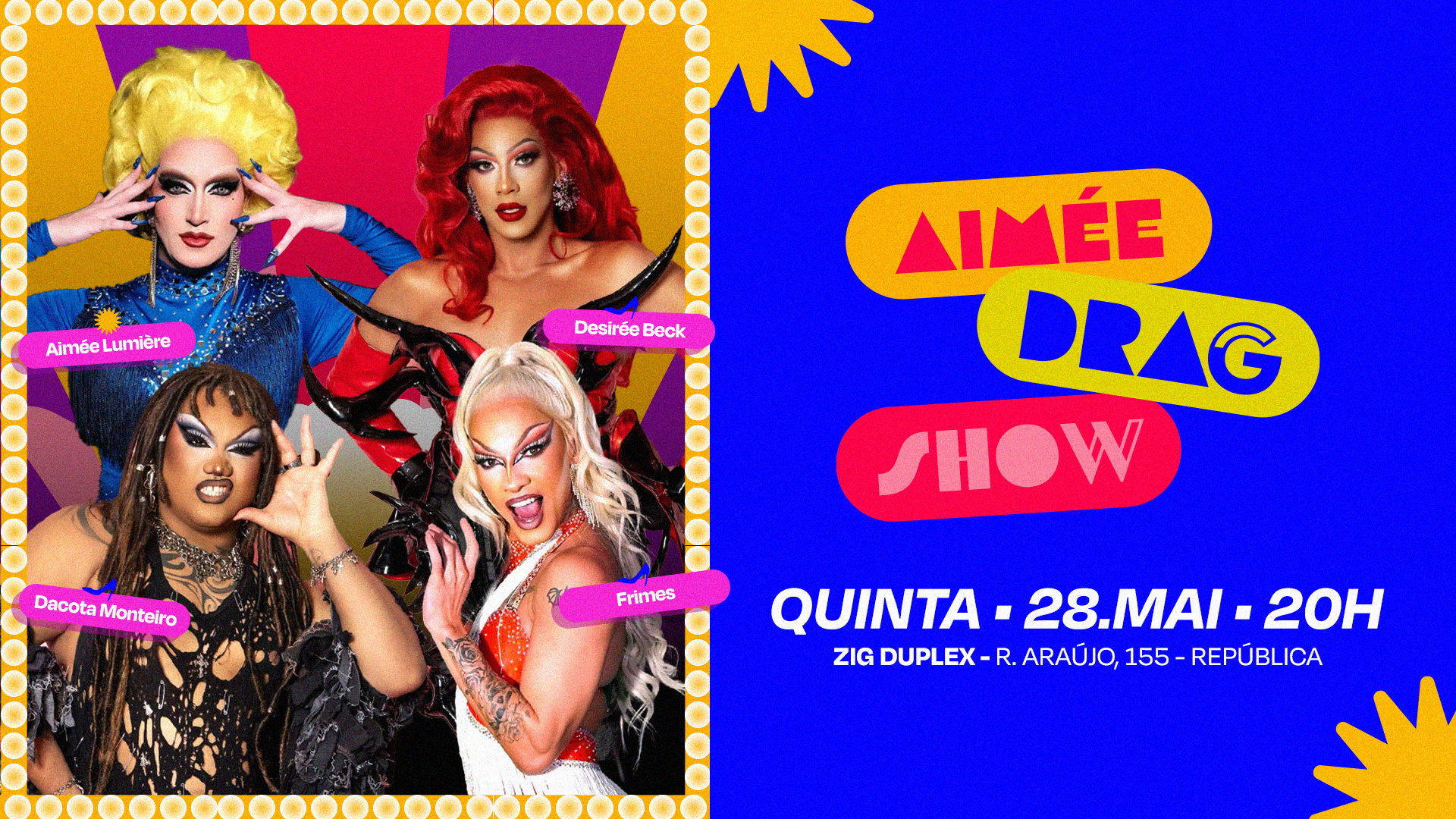 Aimée Drag Show Com Dacota, Desirée E Frimes
