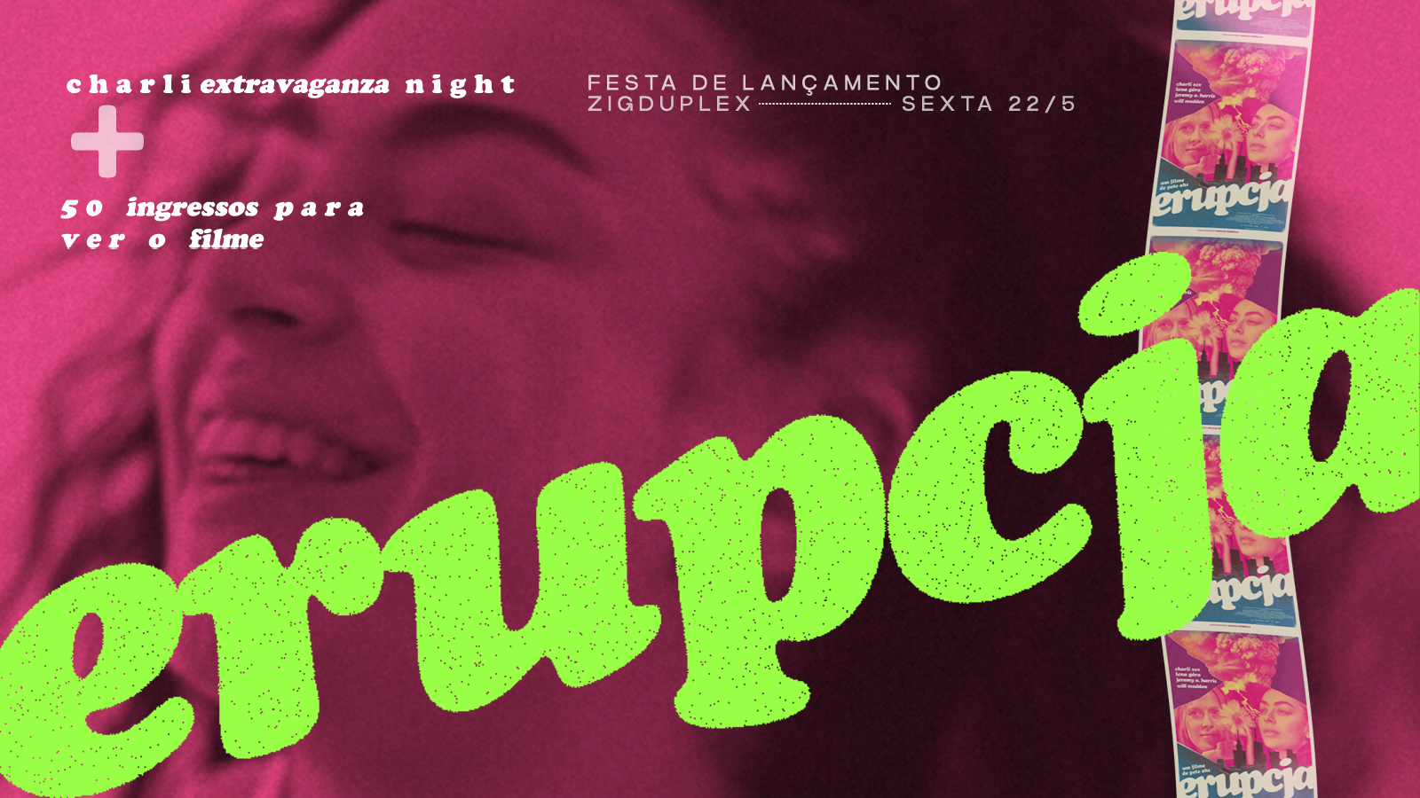 Charli Night Extravaganza: 'erupcja' 22/5 @ Zigduplex