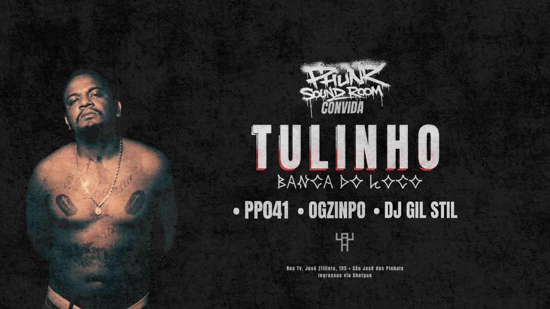 Phunk Sound Room Convida: Tulinho Bdl