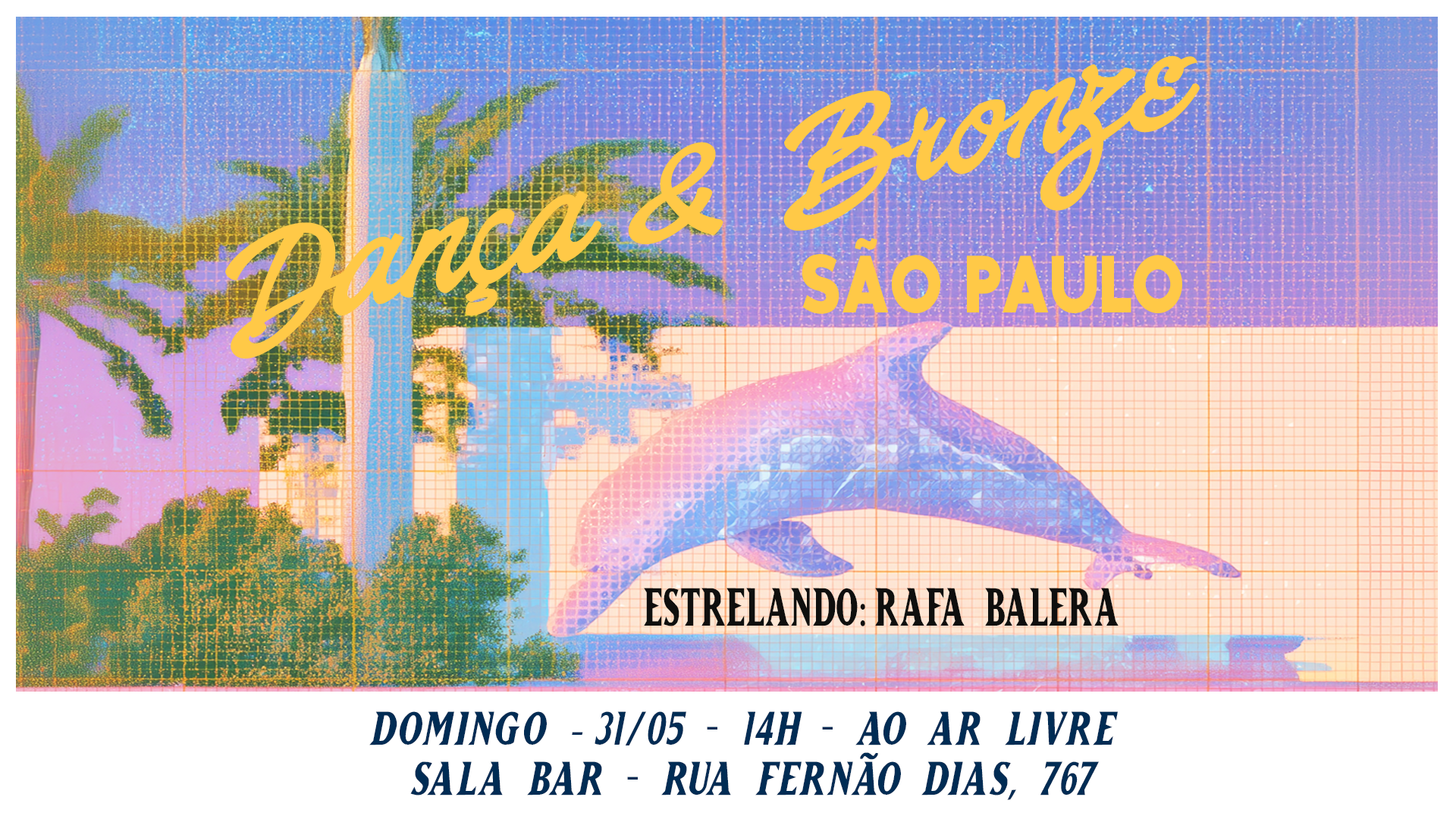 Dança & Bronze | Em São Paulo Com Rafa Balera