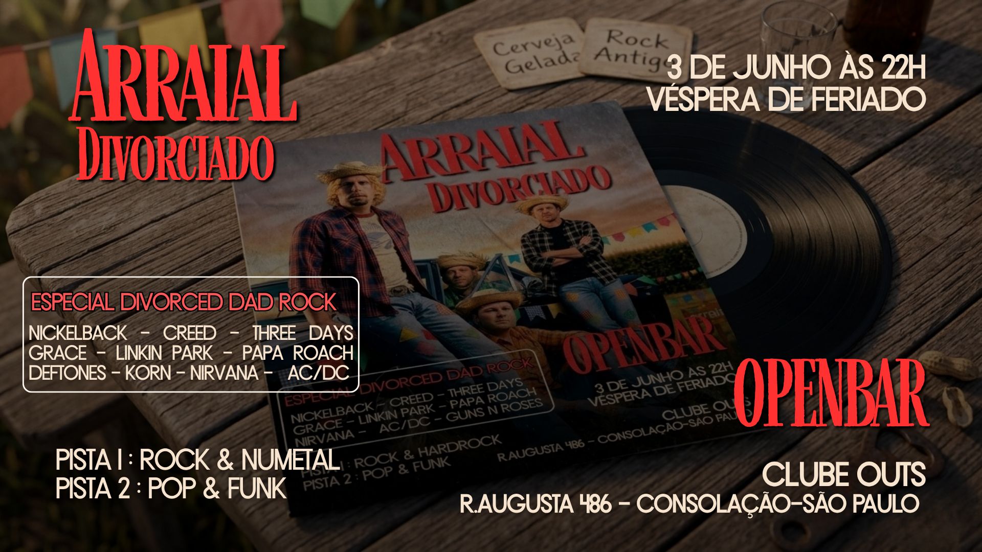 Arraial Divorciado | Open Bar