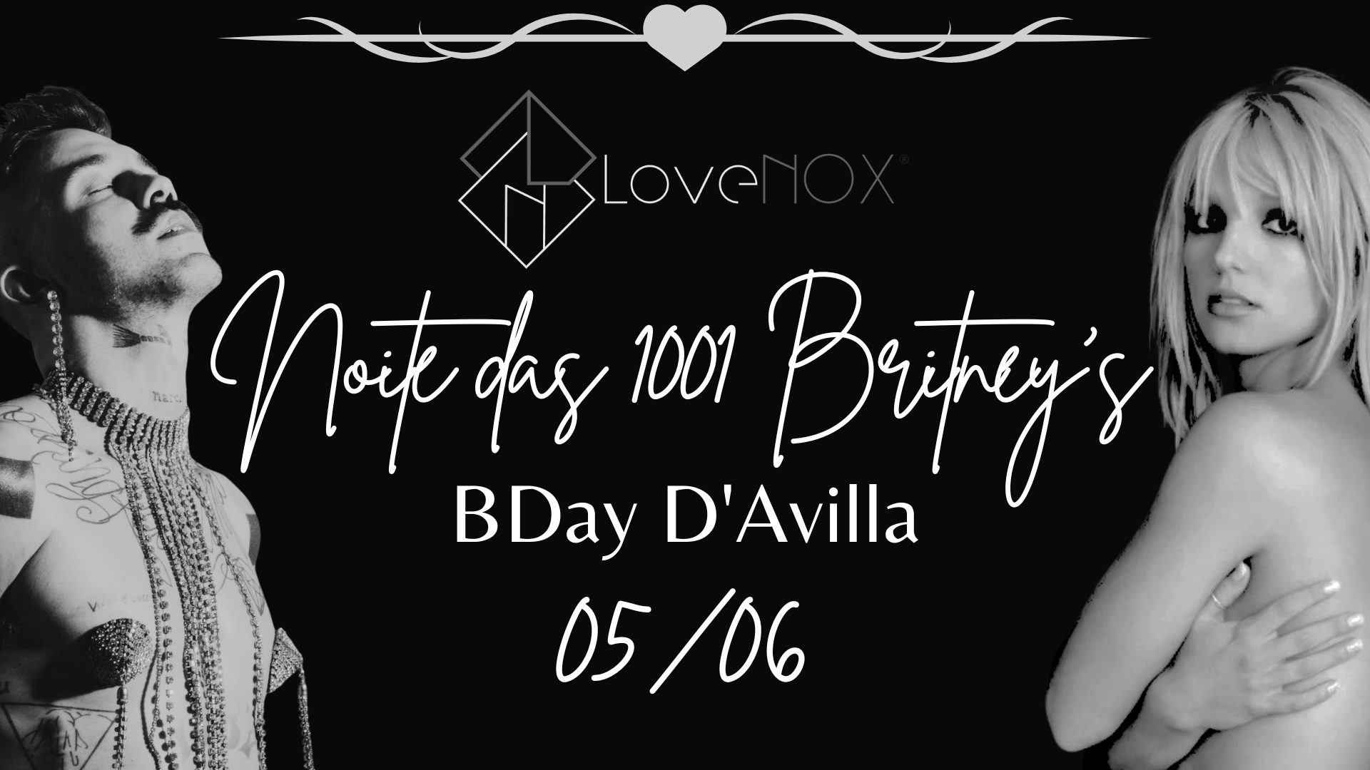 05/06 - Noite Das 1001 Britney's: Bday D'avilla