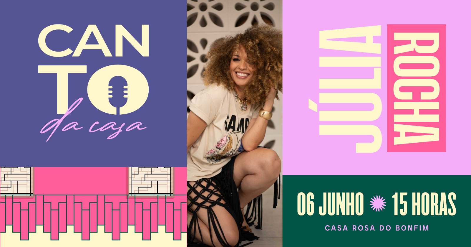 Canto Da Casa Com Júlia Rocha