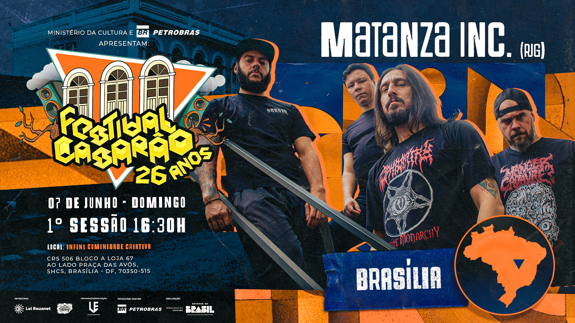 Festival Casarão 26 Anos Com Matanza Inc Em Brasília