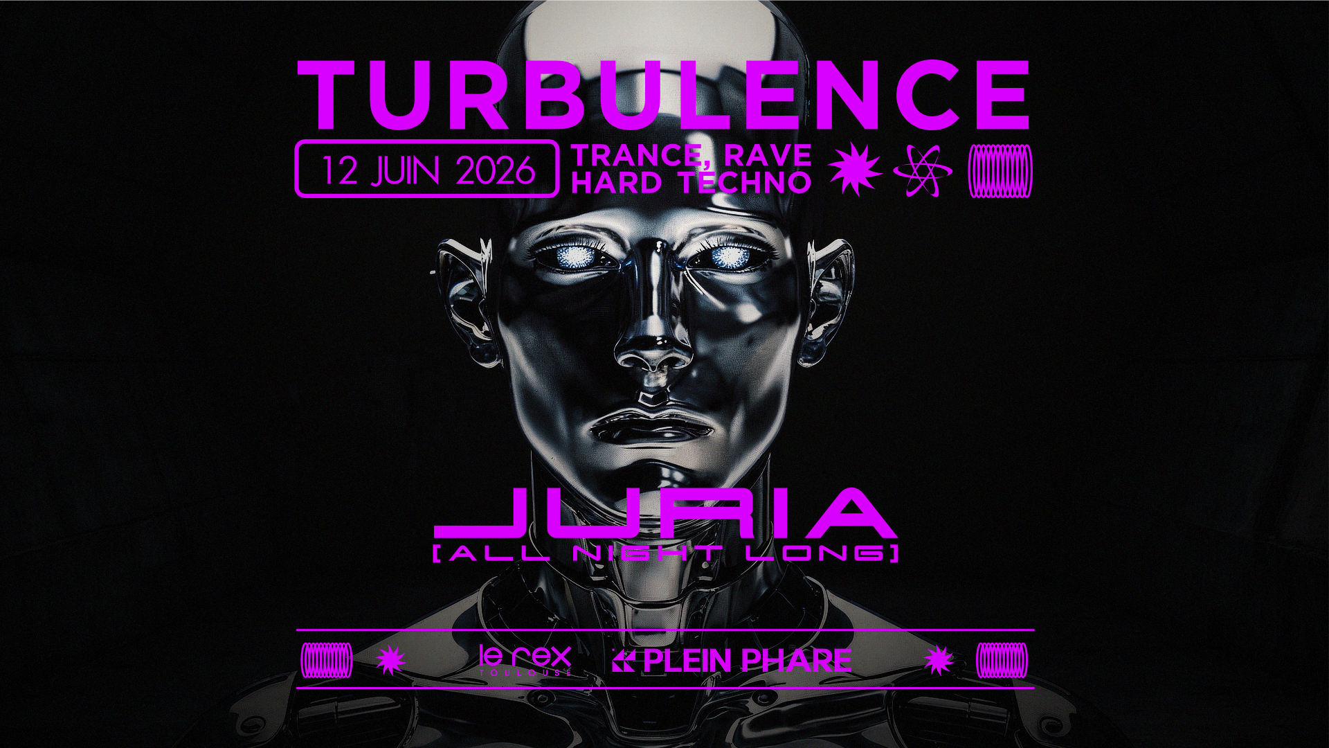 TURBULENCE inv. JURIA ALL NIGHT LONG *ENTRÉE GRATUITE
