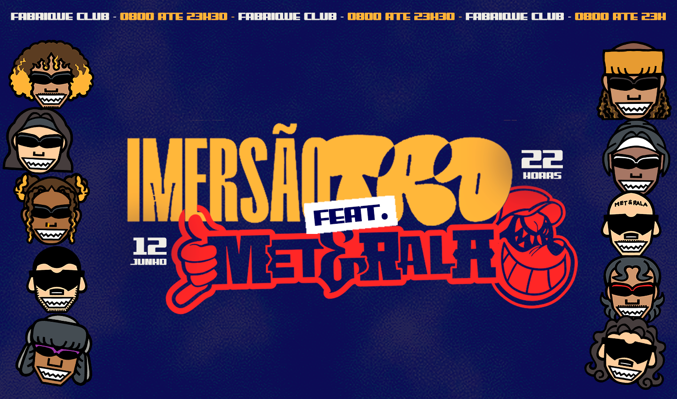 Imersão Trd Feat. Met&Rala // 12.06