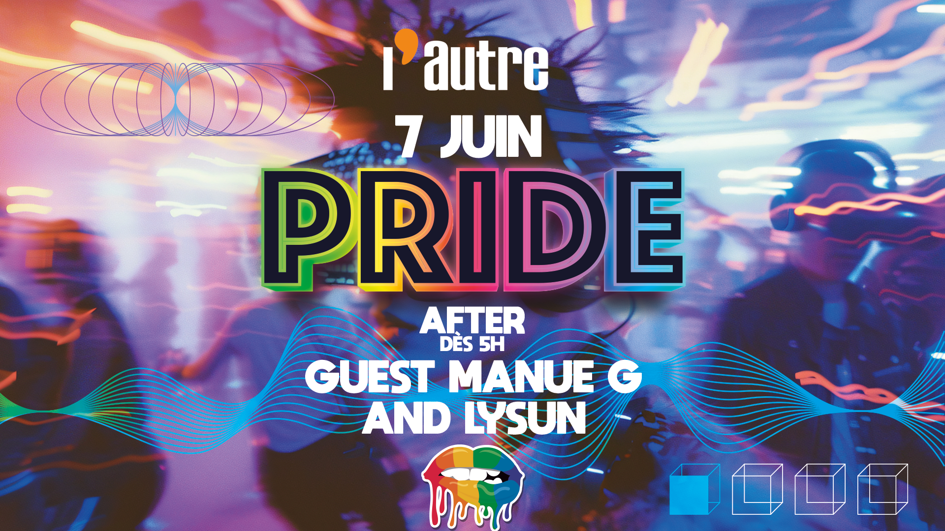 L'autre: After Pride 2026 - Manue G, Lysun