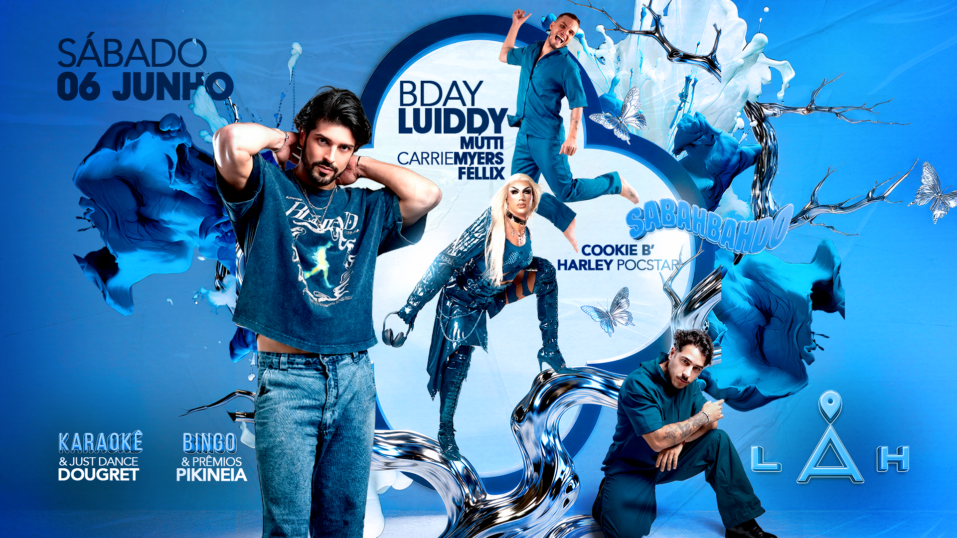 6/6 - Sabahbahdo + Aniversário Luiddy