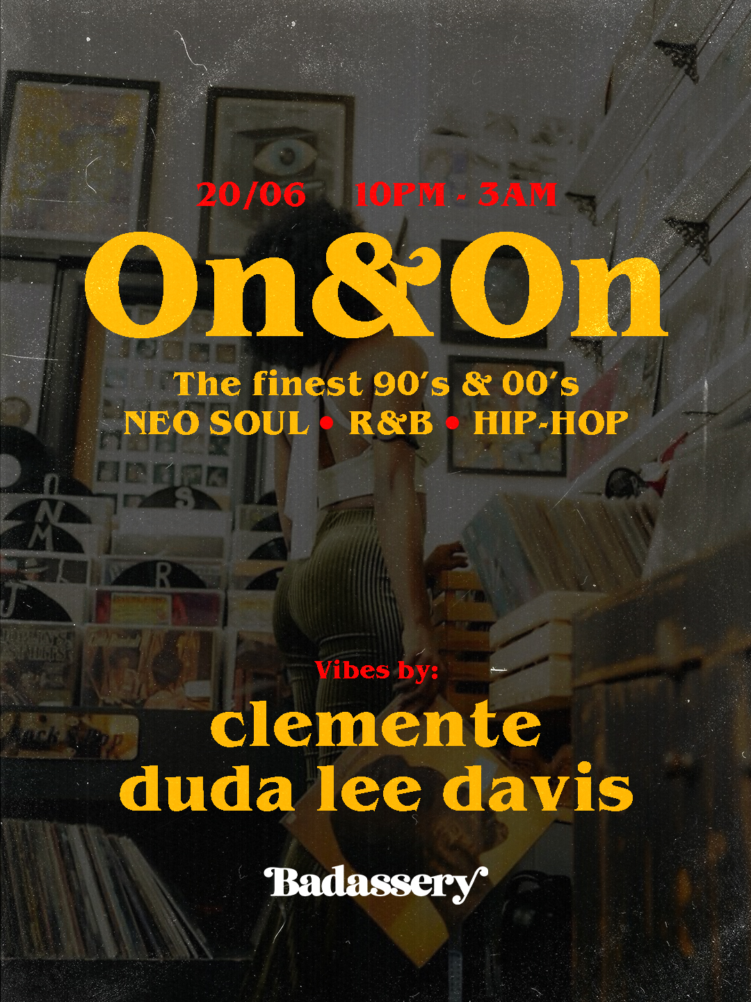On & On X Badassery, Lisboa · Ingressos Shotgun