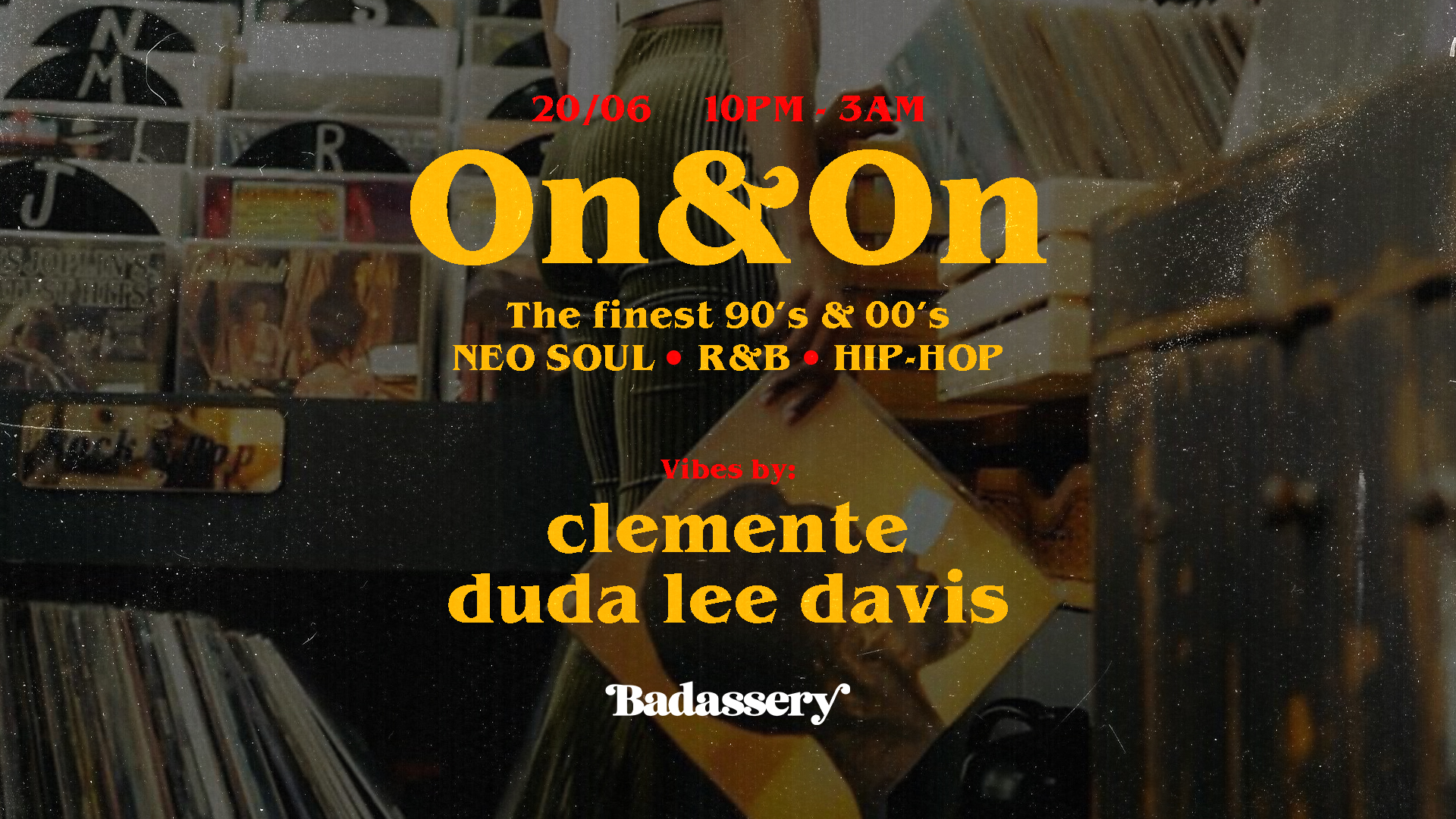 On & On X Badassery, Lisboa · Ingressos Shotgun
