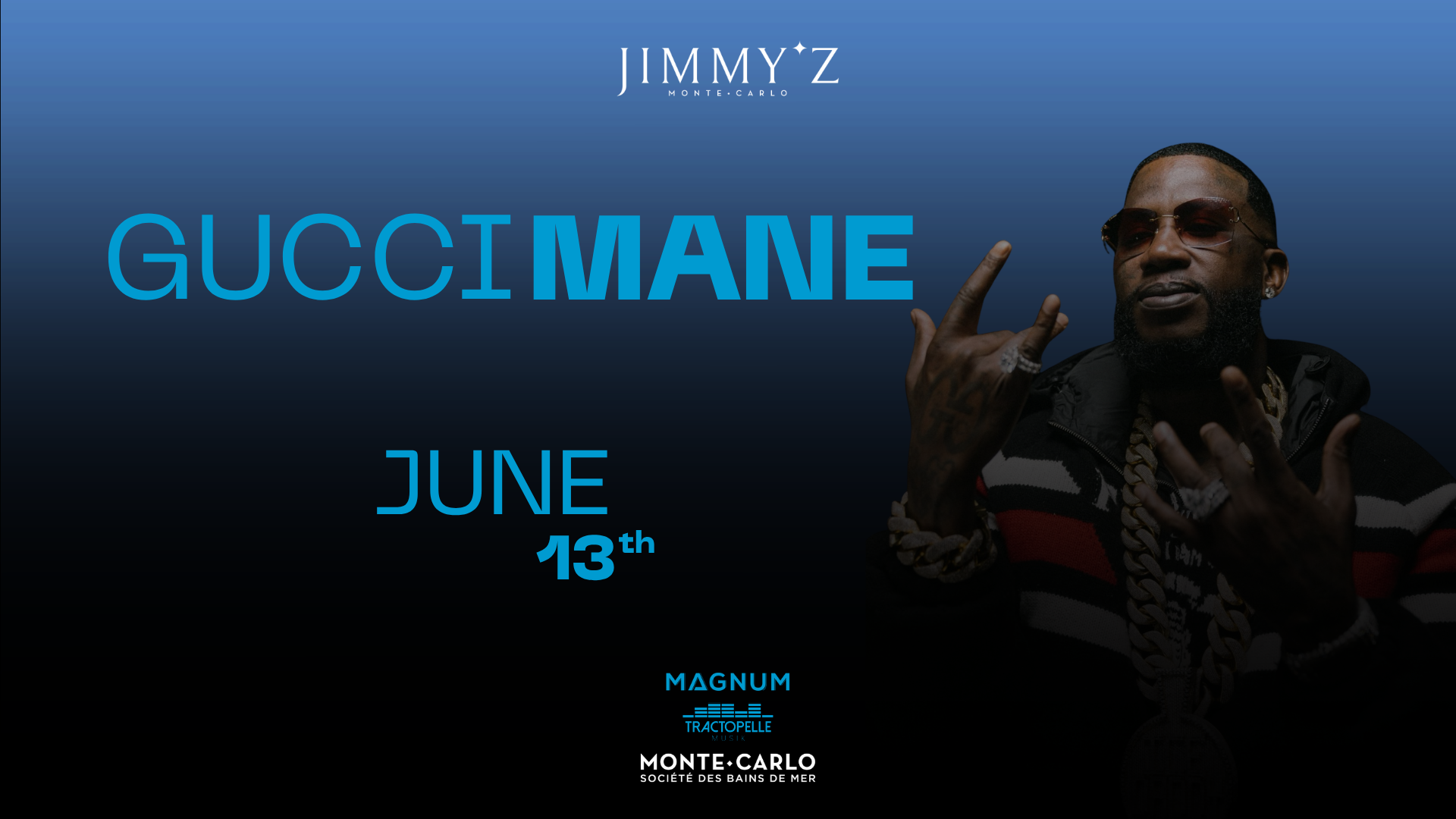 Gucci Mane - Jimmy'Z MC - Special Guest, Monaco · Shotgun Tickets