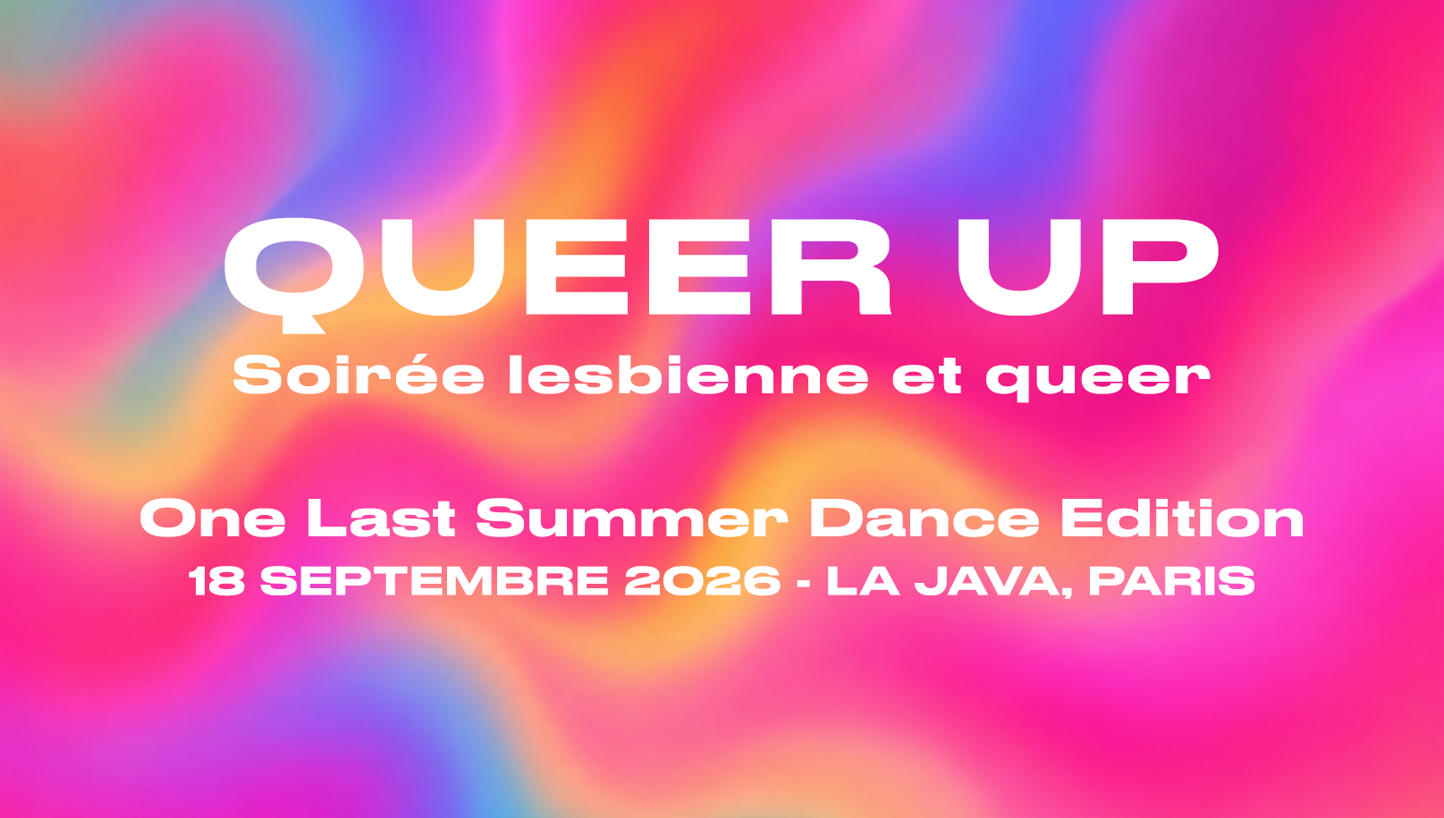 Queer Up : One Last Summer Dance (Soirée lesbienne et queer)