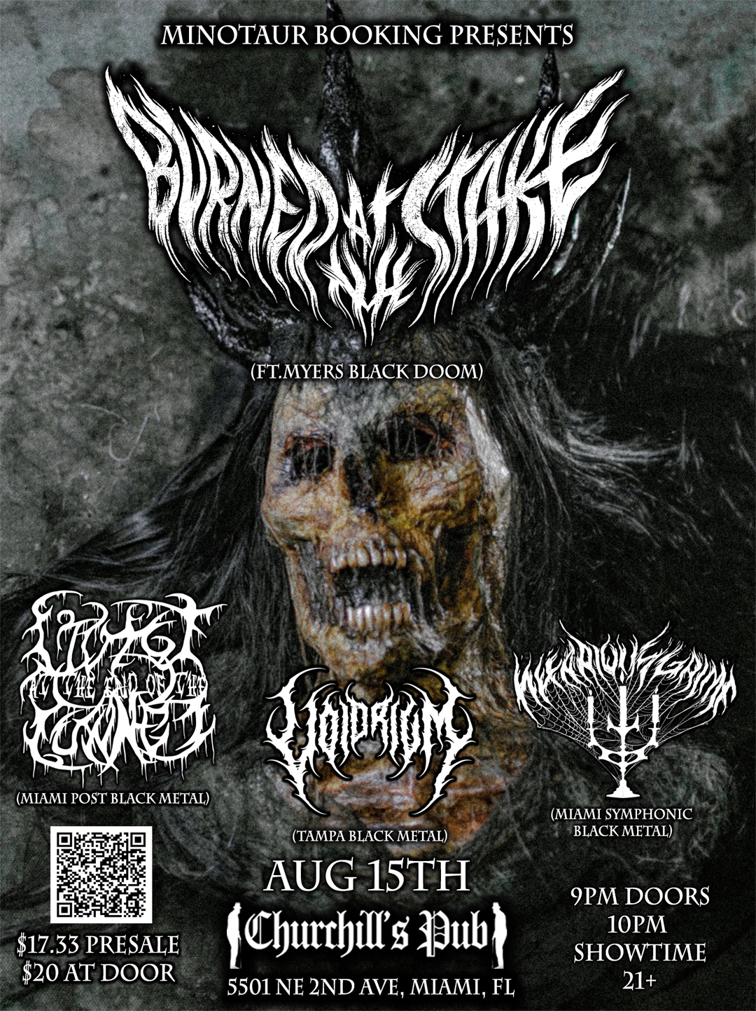 Minotaur Booking Presents: Burned At The Stake W/Voidrium, Miami