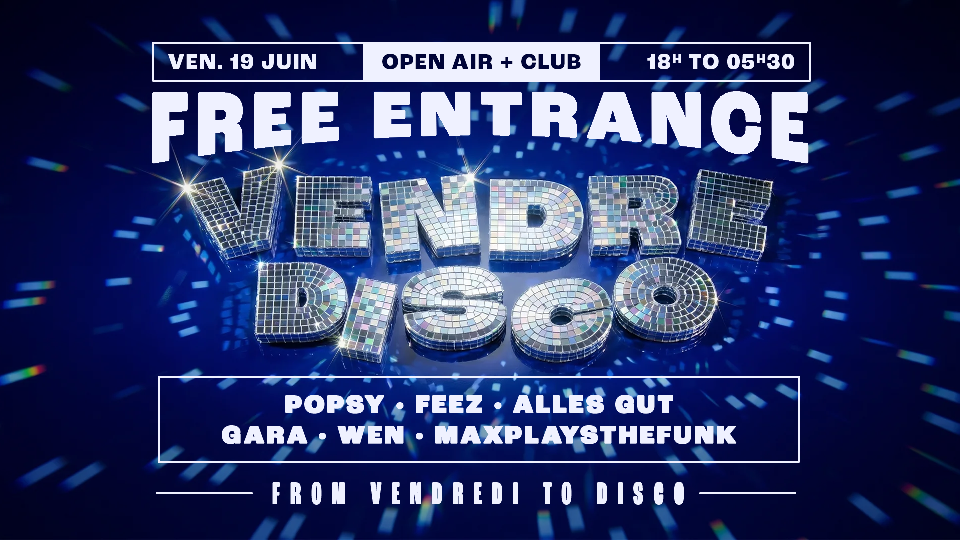 Vendredisco · Free Open Air & Night