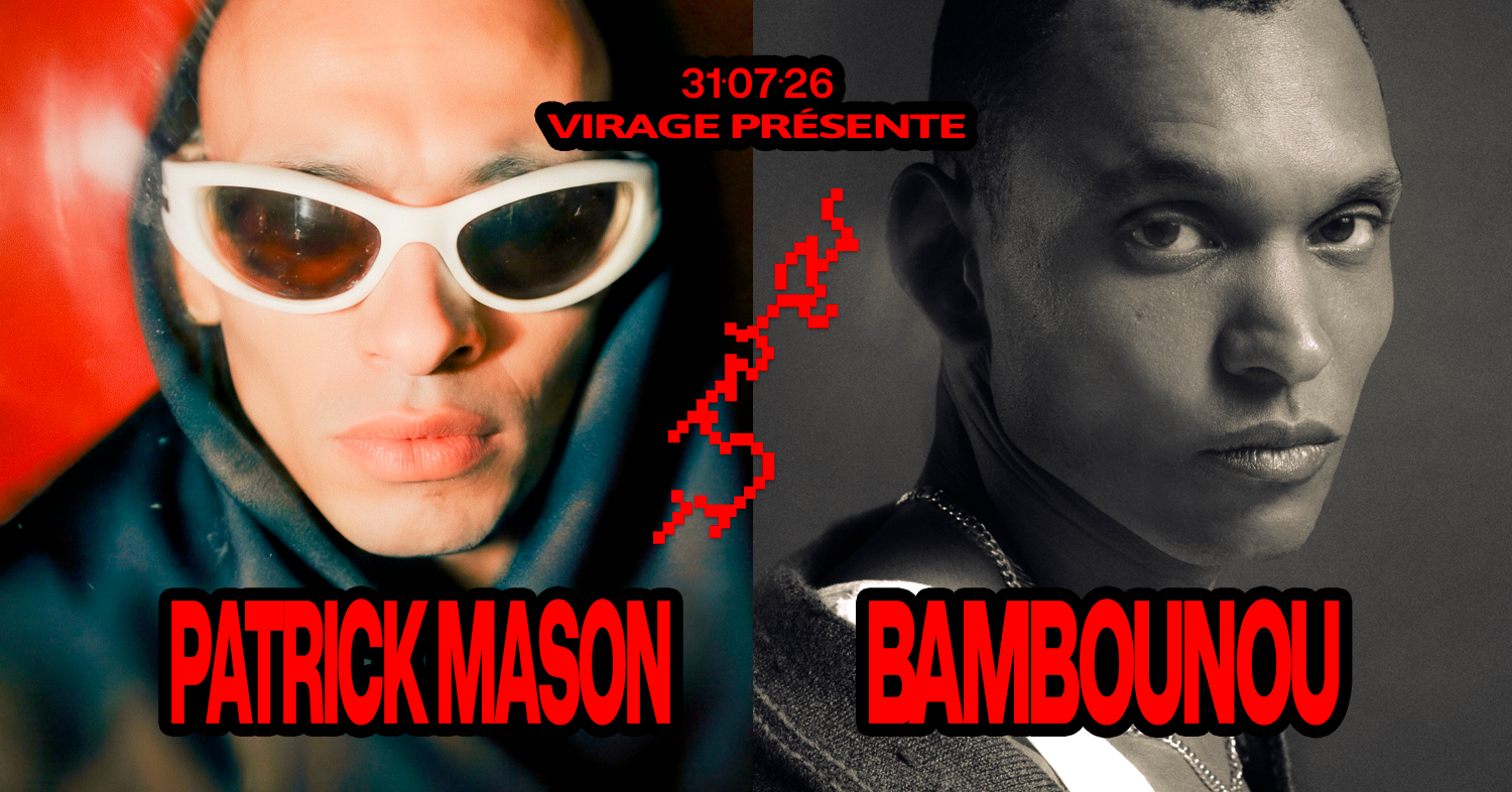 VIRAGE PRÉSENTE : PATRICK MASON, BAMBOUNOU, AMINA