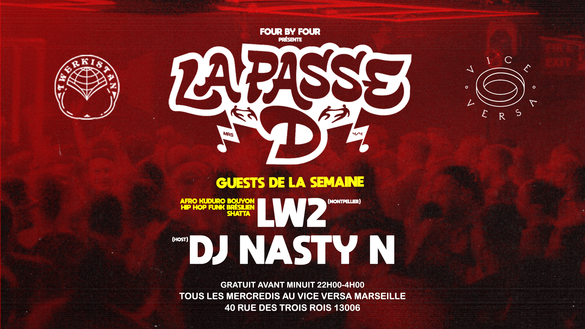 La Passe D : Dj Nasty N+Lw2 × Four By Four, Marseille · Shotgun