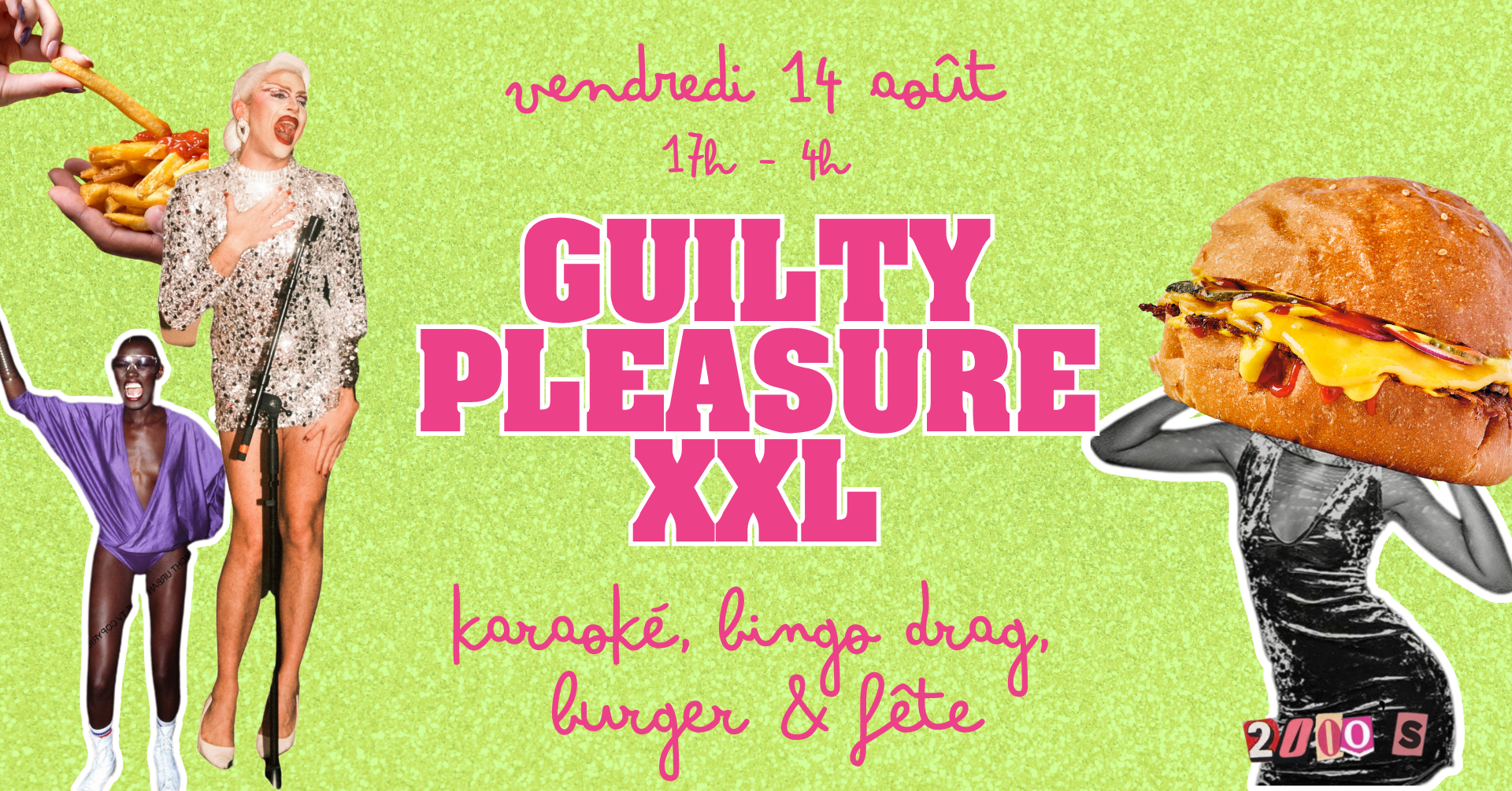 GUILTY PLEASURE XXL : Bingo Drag, Karaoké & Fête 90-2000