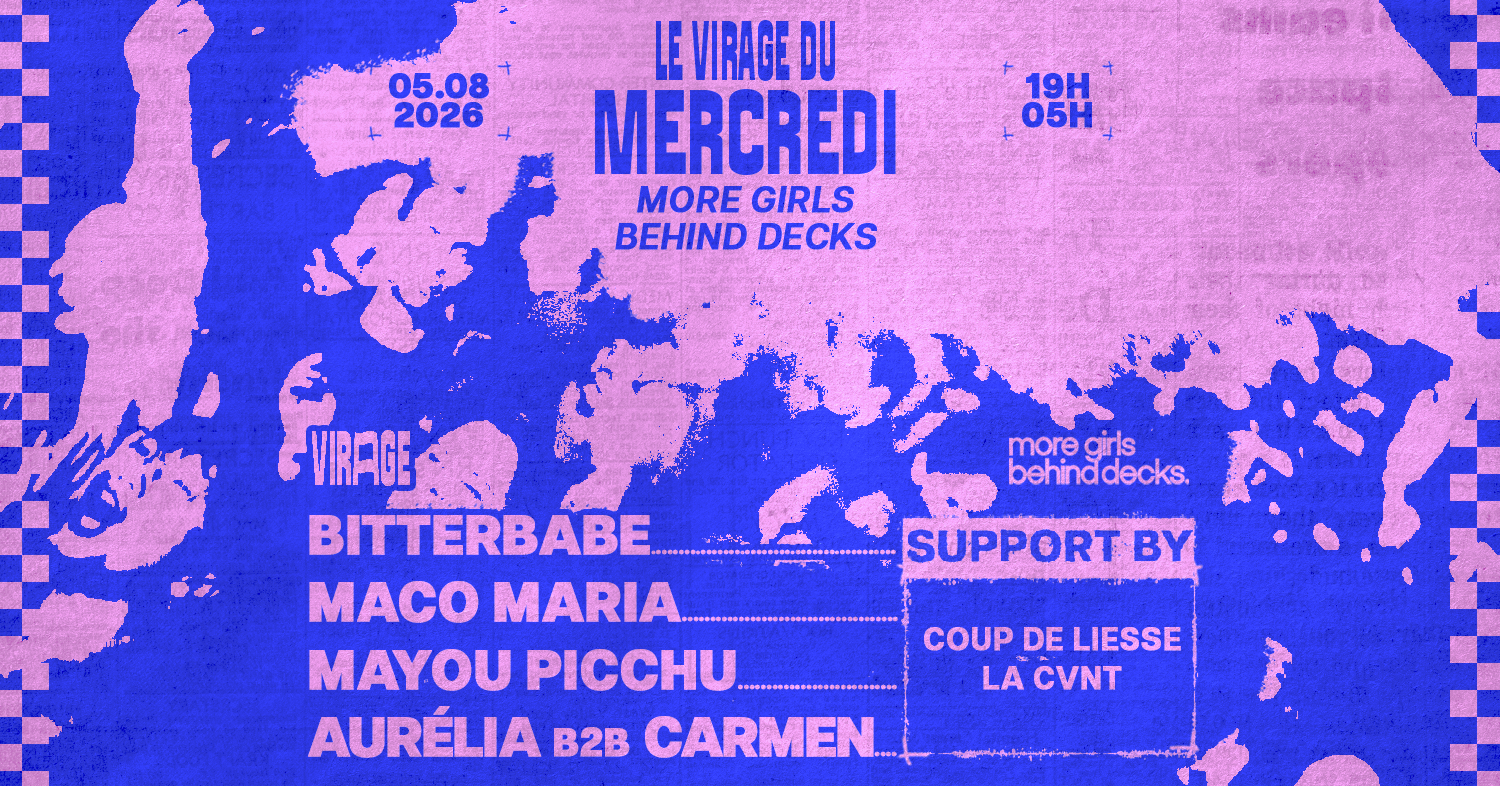 MORE GIRLS BEHIND DECKS x LVDM : BITTERBABE, MACO MARIA