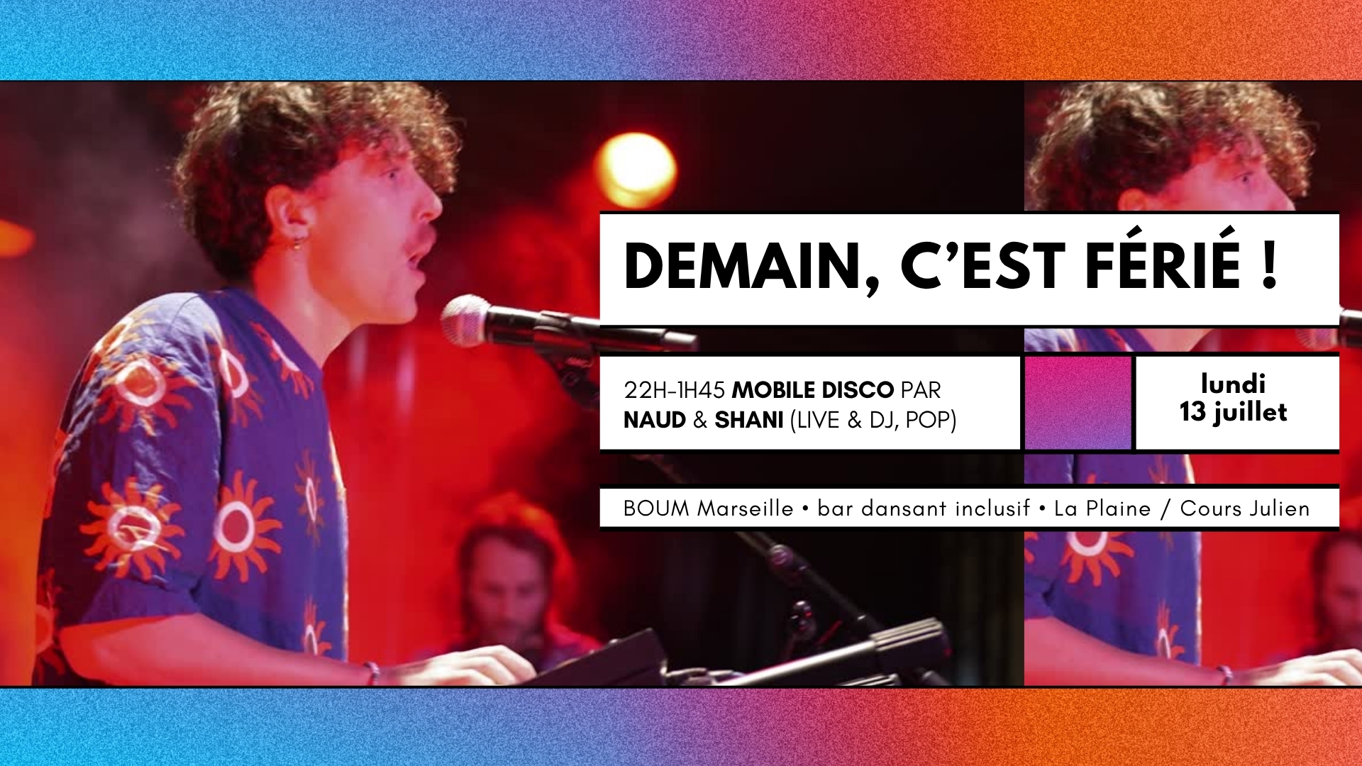 DEMAIN, C’EST FÉRIÉ ! Live & DJ SET By NAUD & SHANI