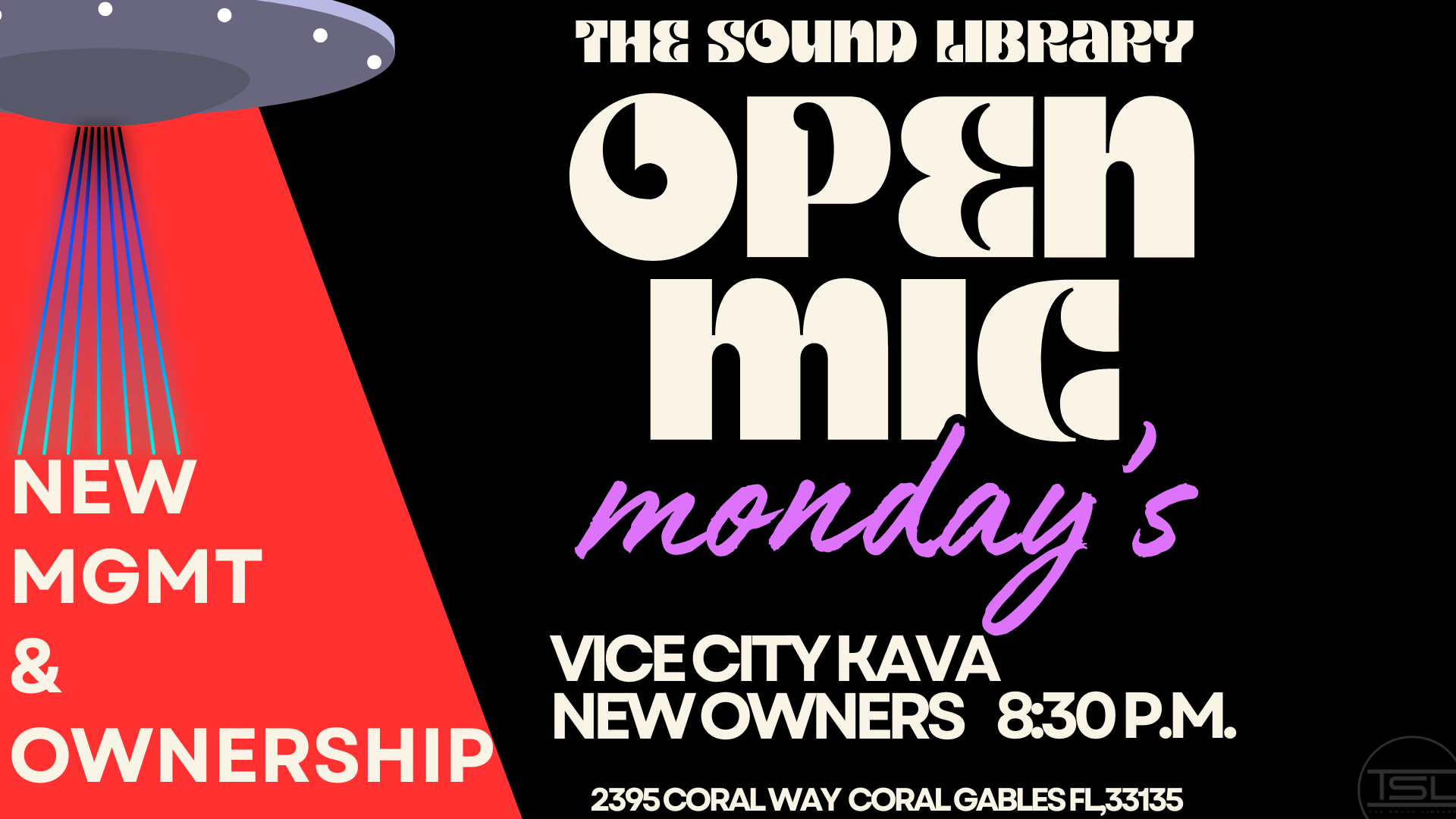 Open Mic Under New Ownership 🎉 Vice City Kava/The Sound, Coral