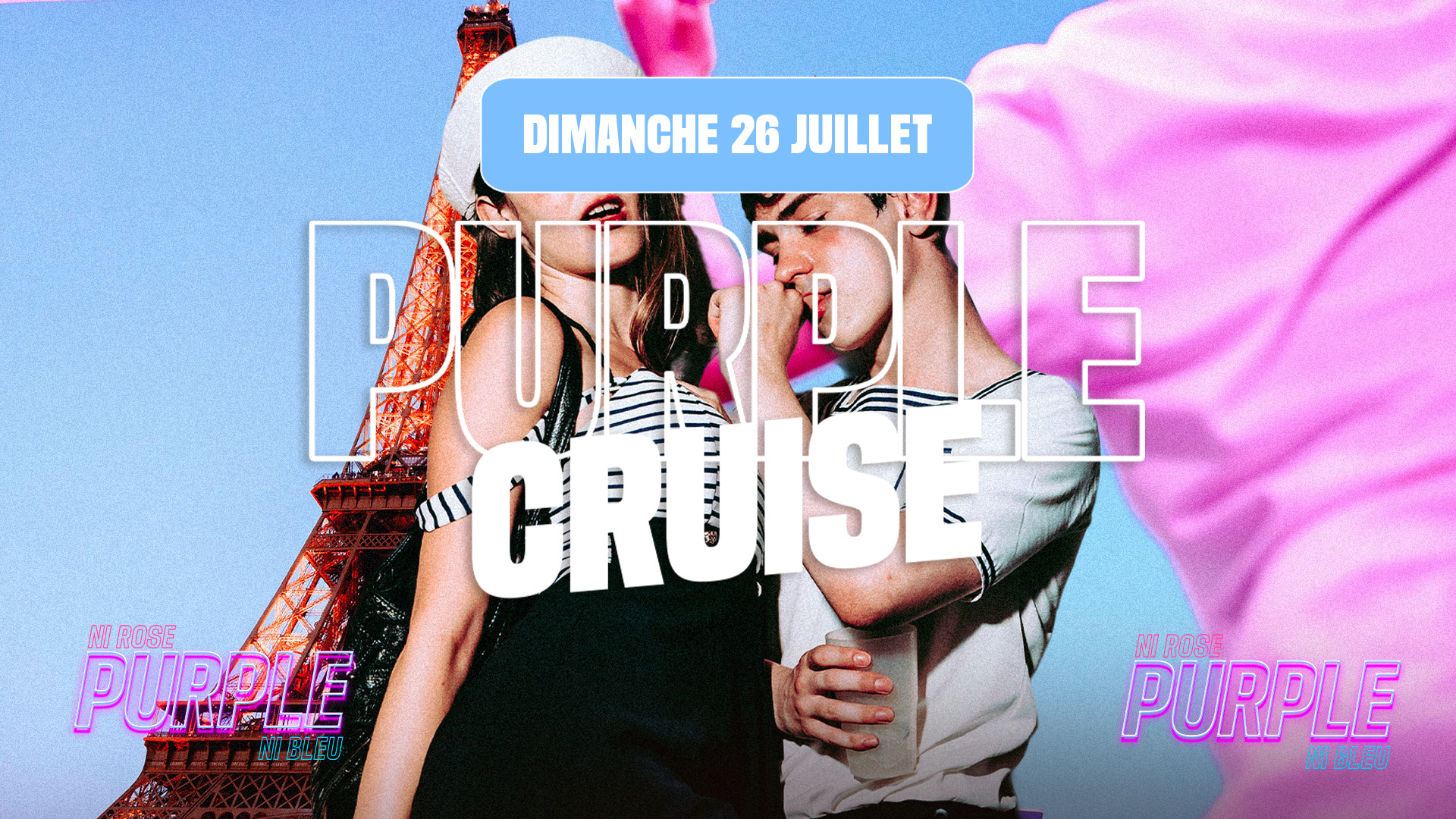 Purple Cruise : 26 JUILLET