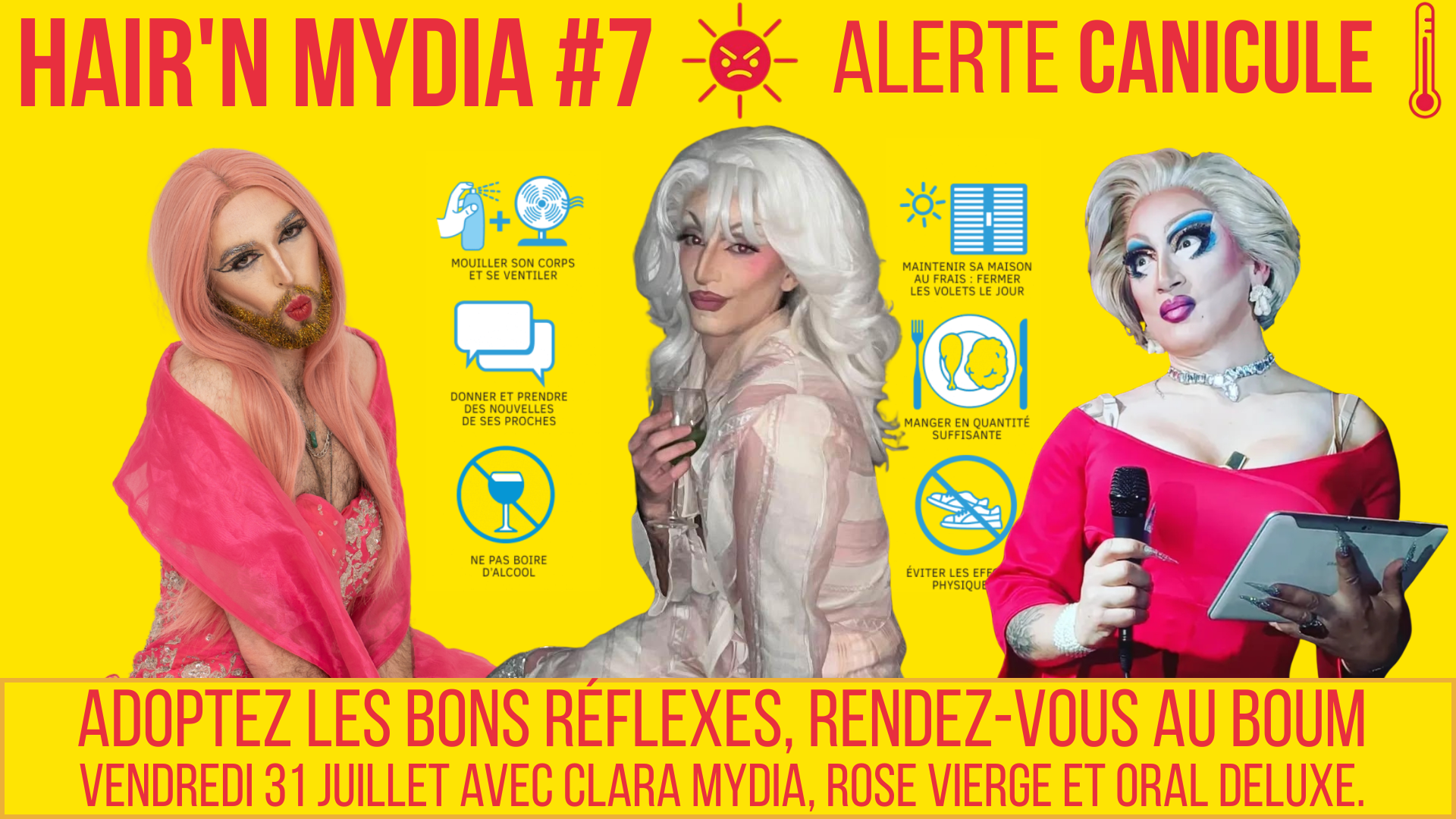 Drag show canicule (Hair'n Mydia 7)
