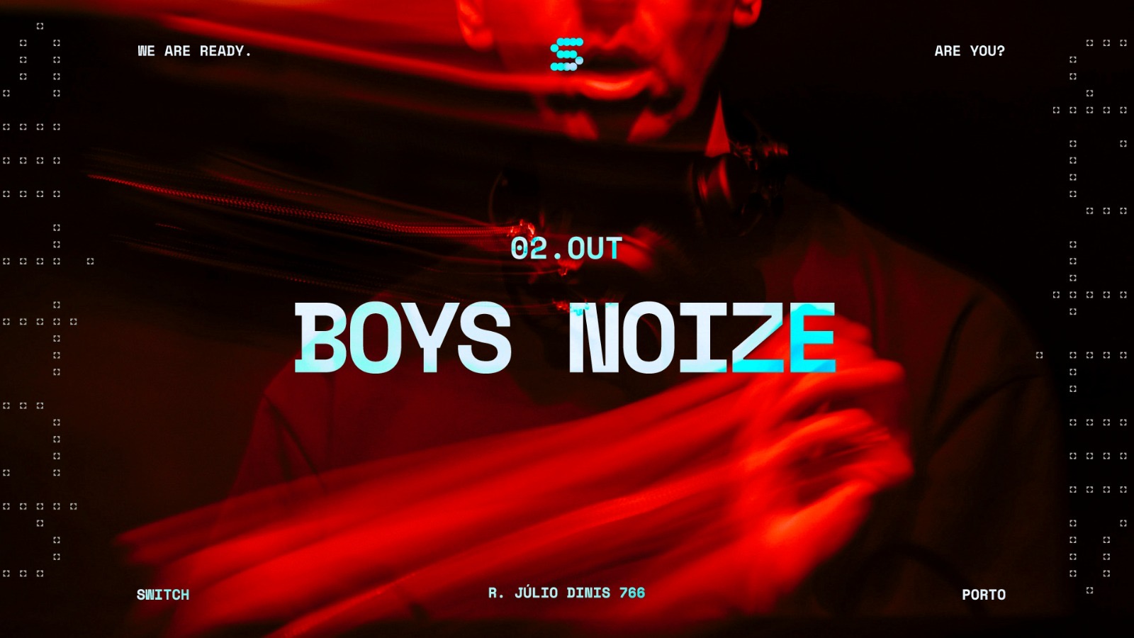 Boys Noize - Switch, Porto · Ingressos Shotgun