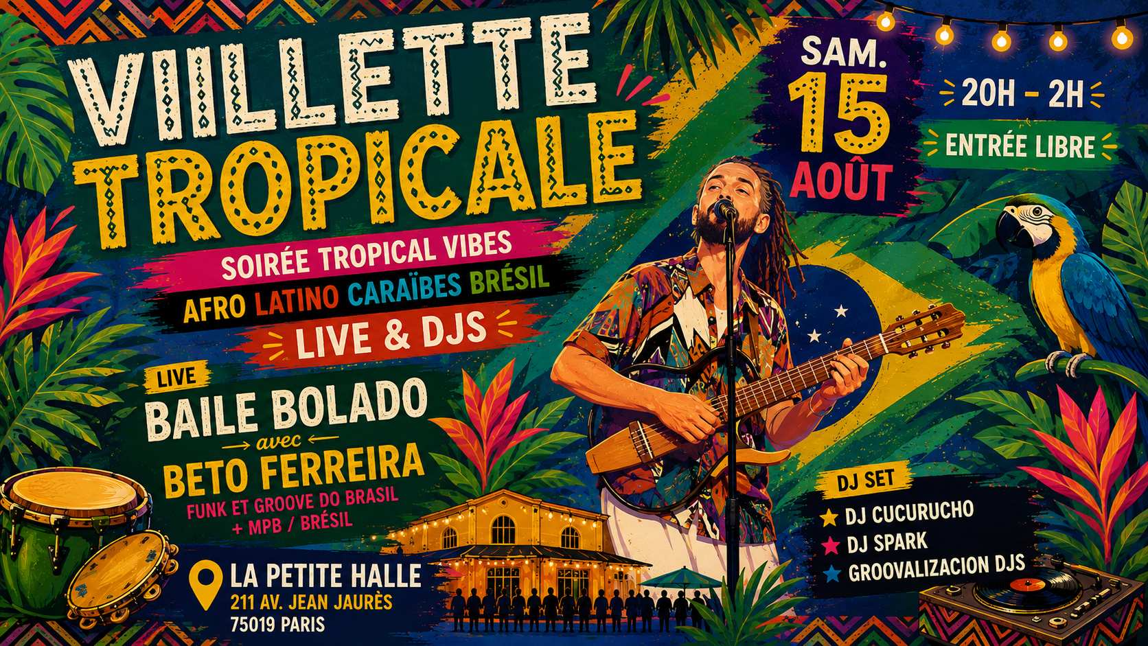 Villette Tropicale spécial été &rsquo;26 I Live & Djs I 15.08.26