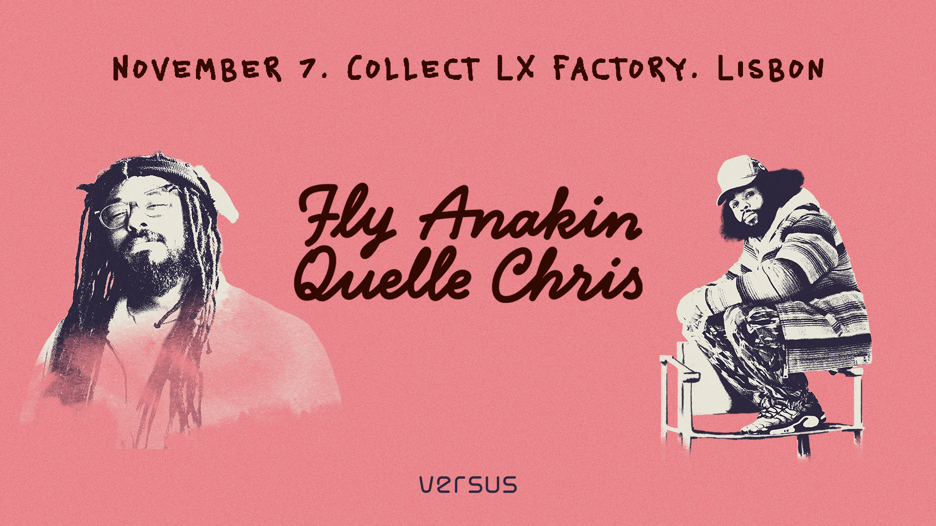 Versus: Fly Anakin & Quelle Chris Em Lisboa, Lisboa · Tickets de
