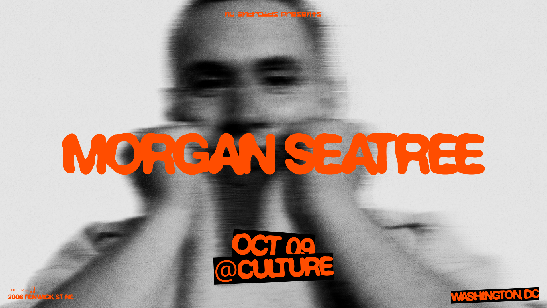 Nü Androids Presents: Morgan Seatree, Washington · Shotgun Tickets