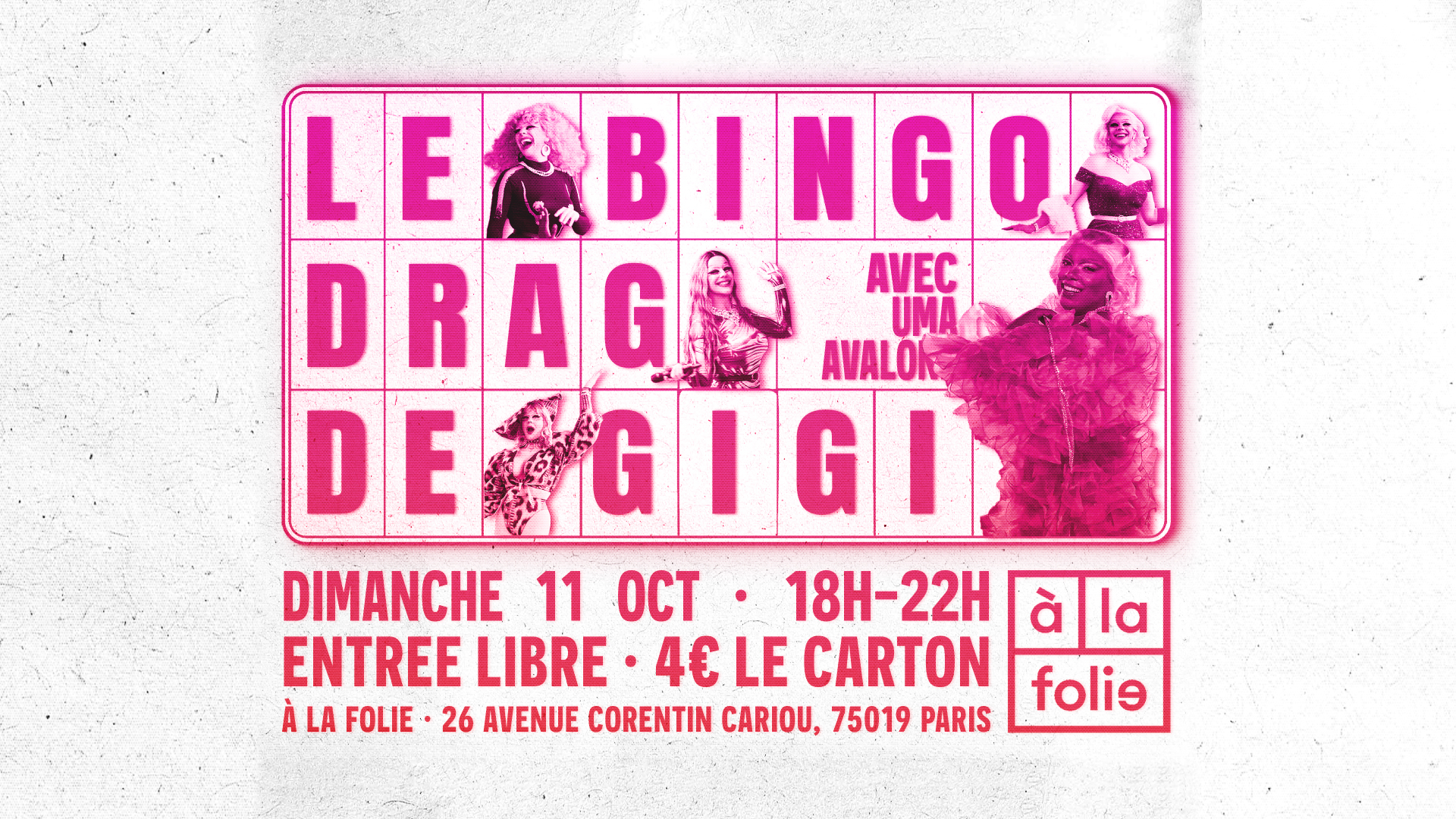 Bingo Drag de Gigi Von Dredee à la Folie! avec Uma Avalone
