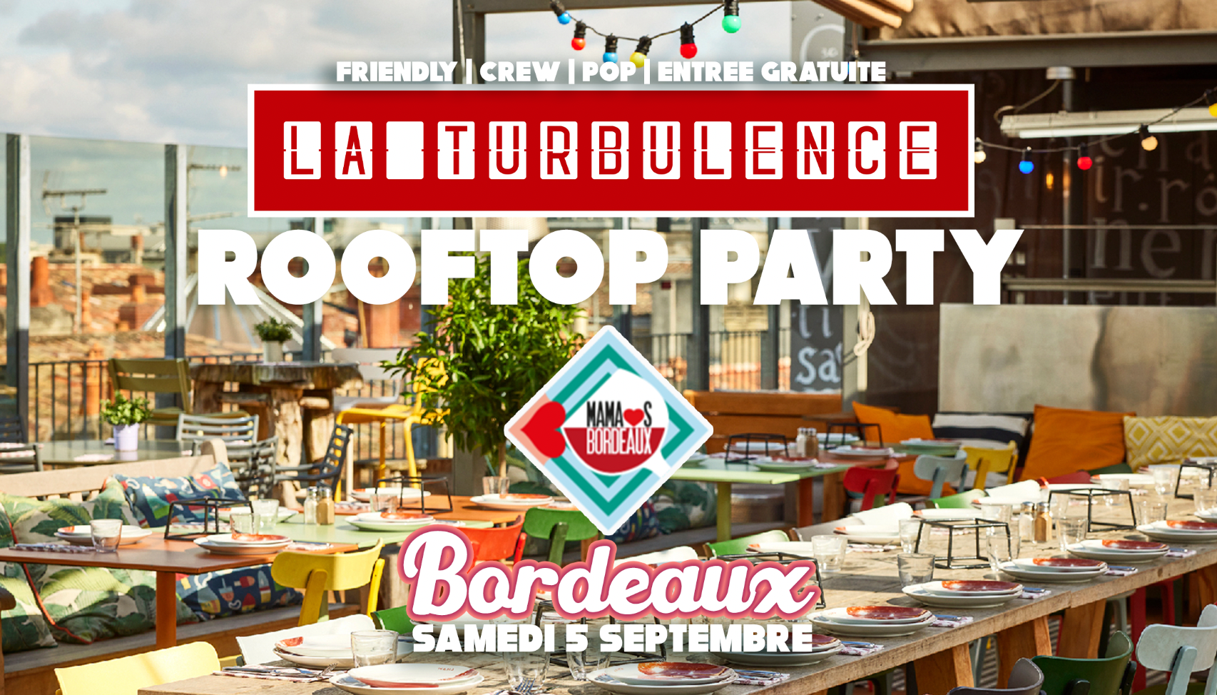 LA TURBULENCE - Mama Shelter BORDEAUX - vol 094