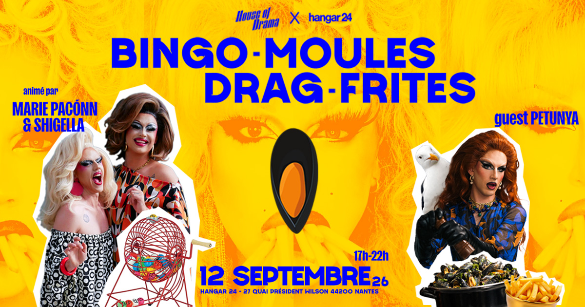 Bingo Drag Moules X Hangar 24
