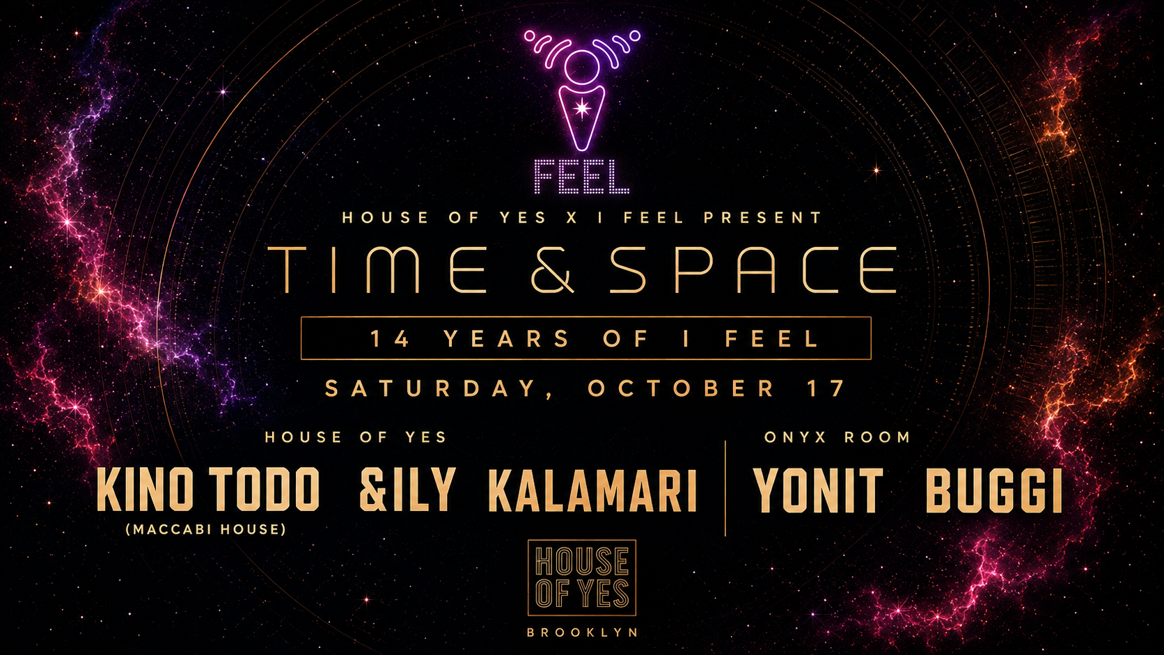 House Of Yes X I Feel Present Time & Space: Kino Todo + More