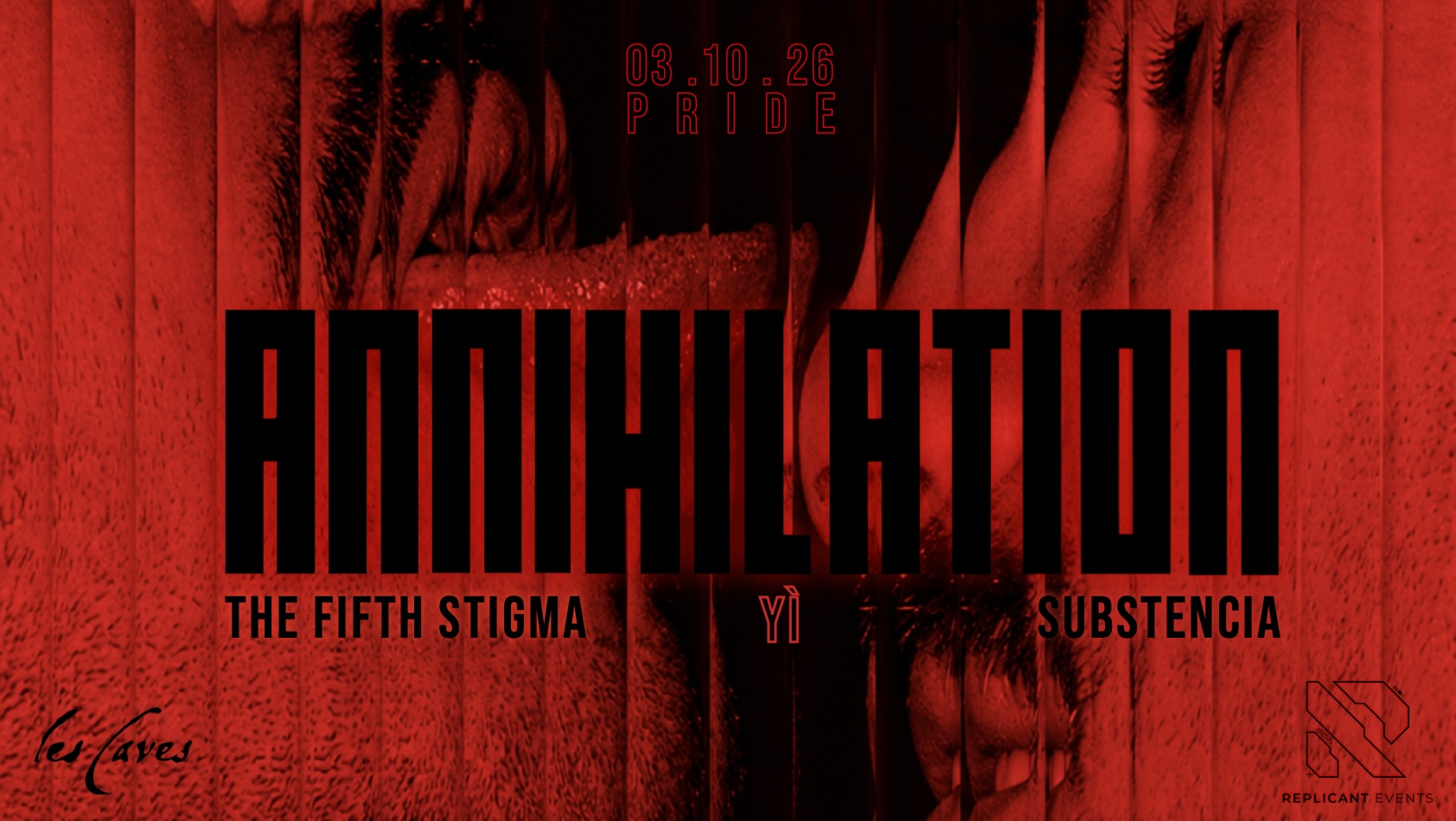 ANNIHILATION : Rebirth・Pride