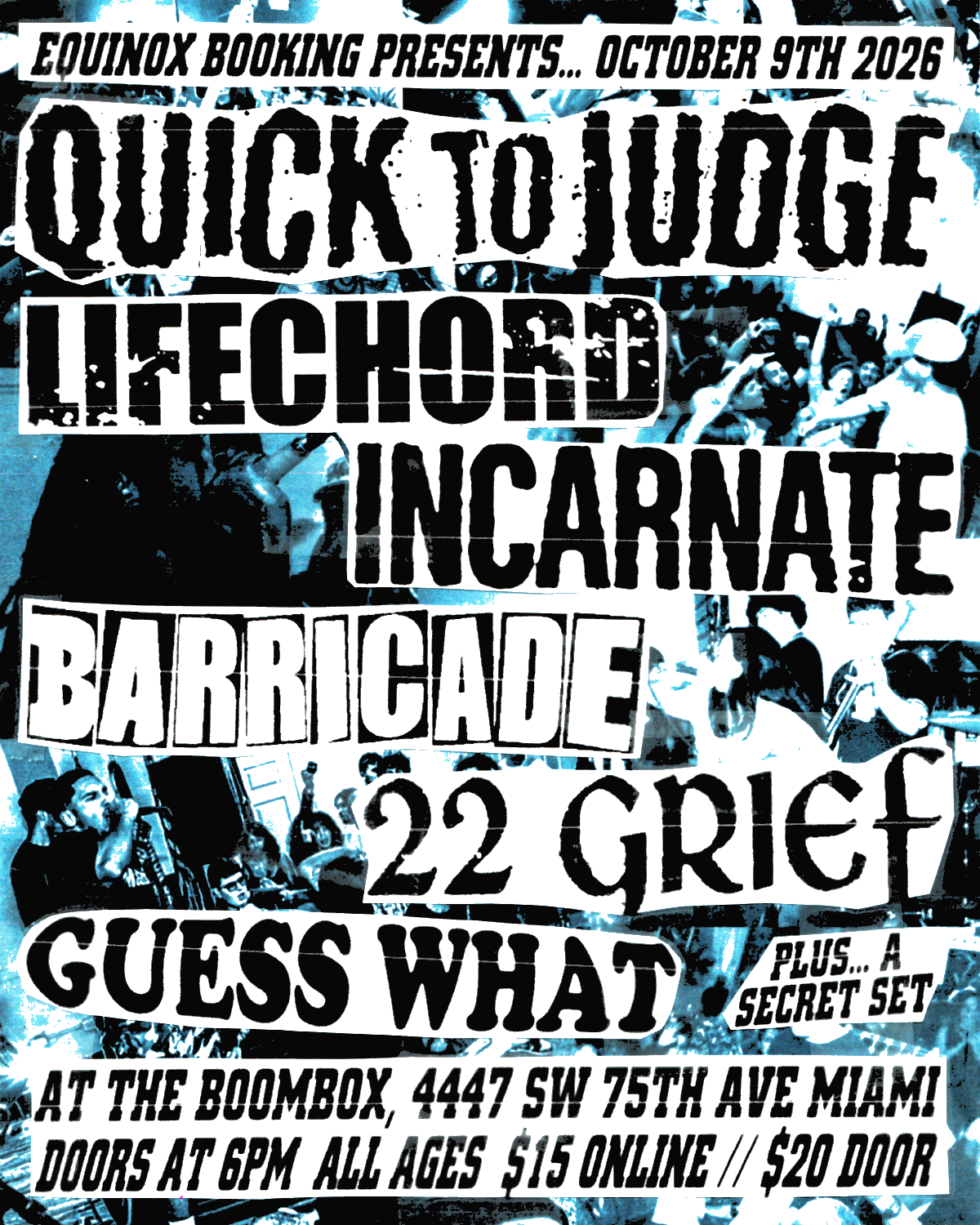 Quick To Judge At The Boombox 10/9, Miami · Shotgun Tickets