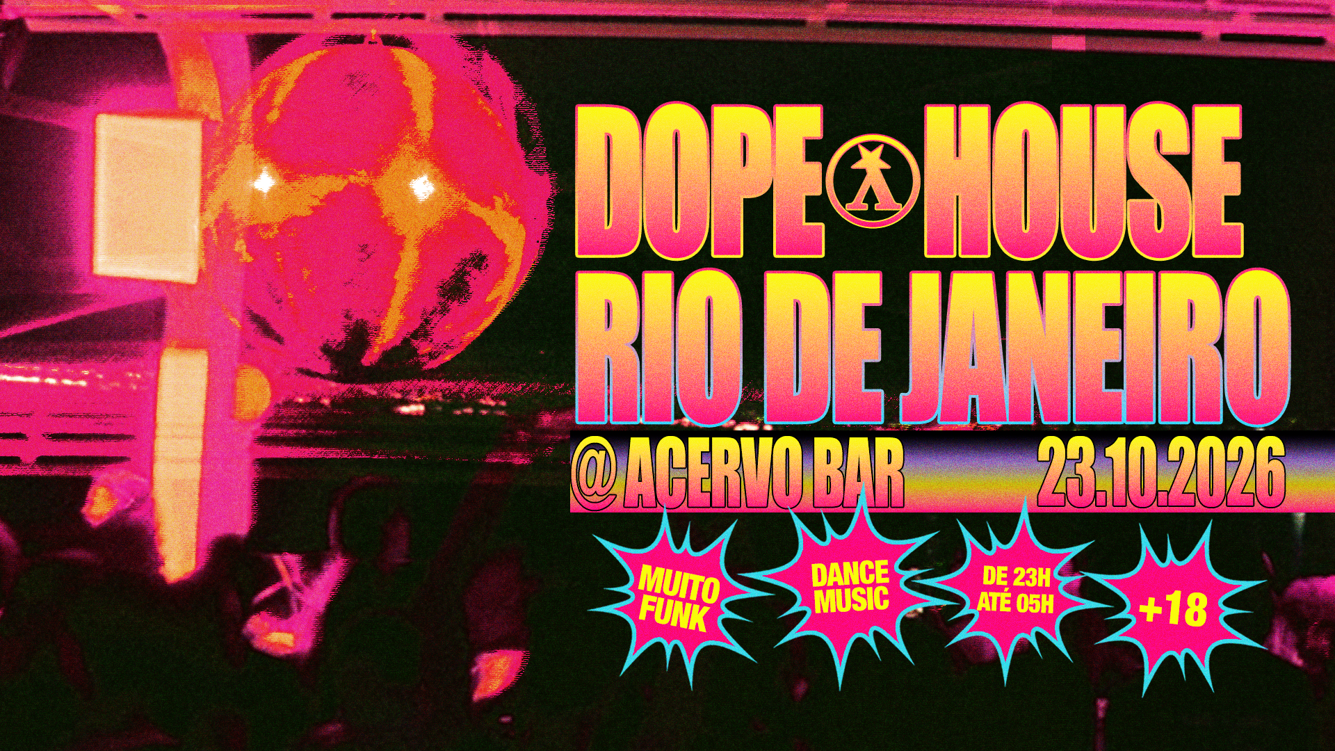 DOPE HOUSE - RIO DE JANEIRO