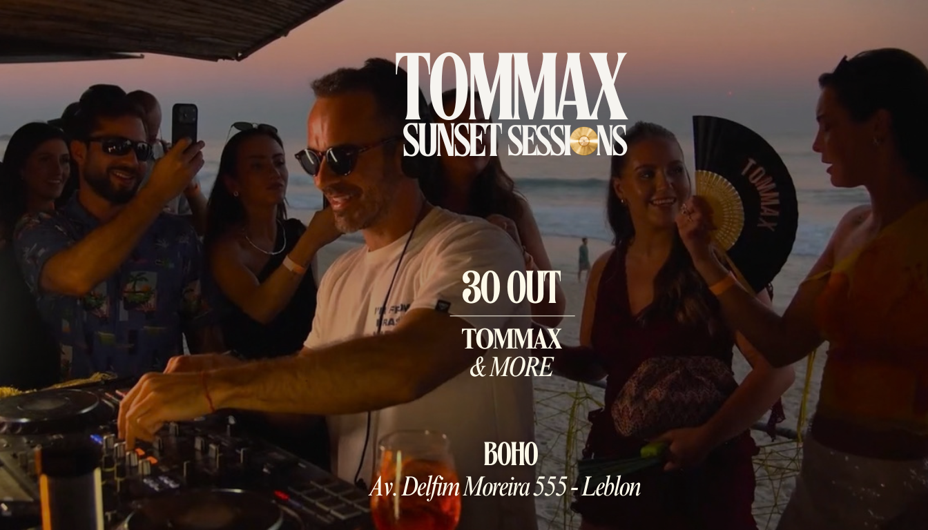 TOMMAX Sunset Sessions - 30 Outubro