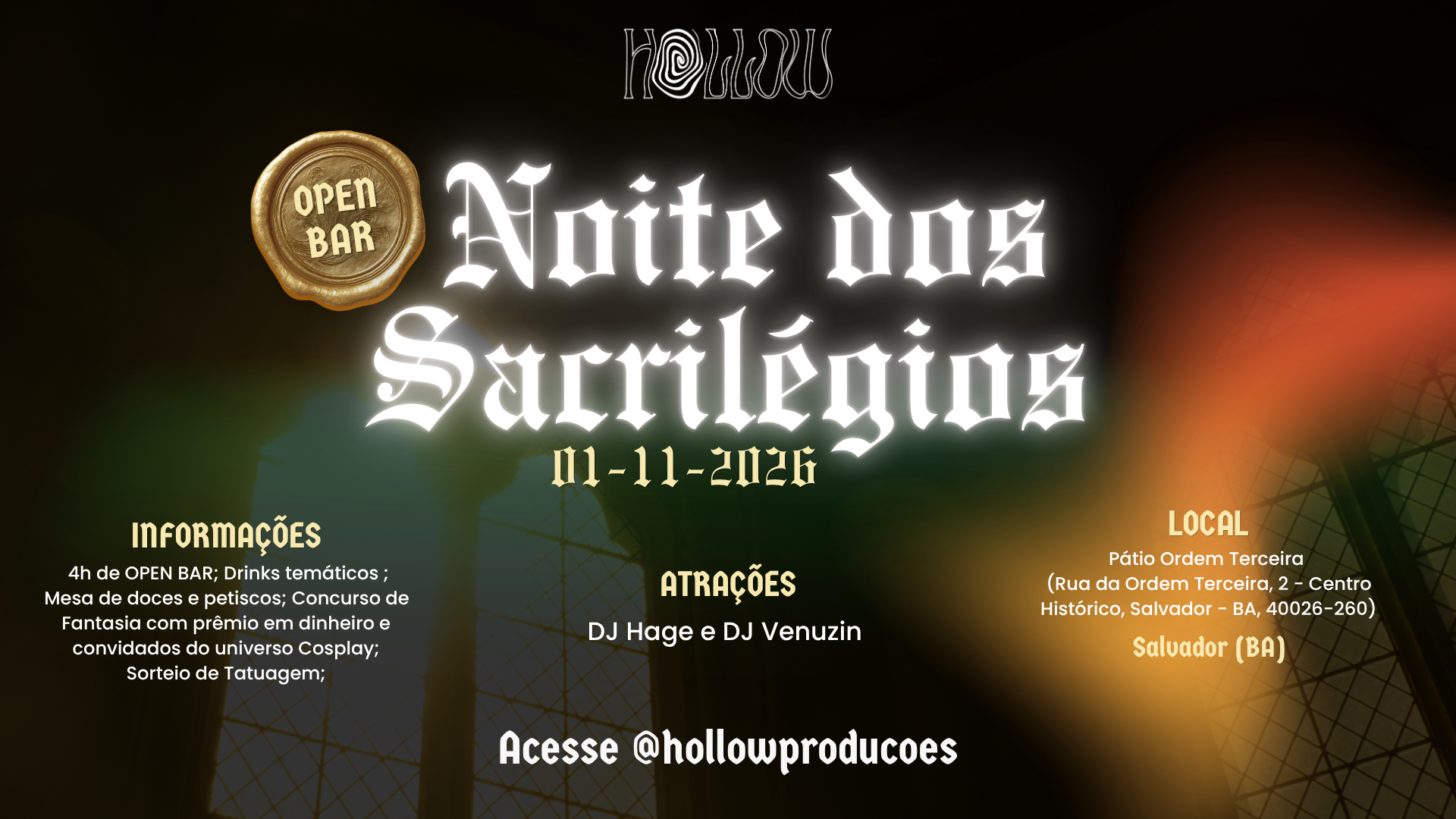 HALLOWEEN SSA - NOITE DOS SACRILÉGIOS