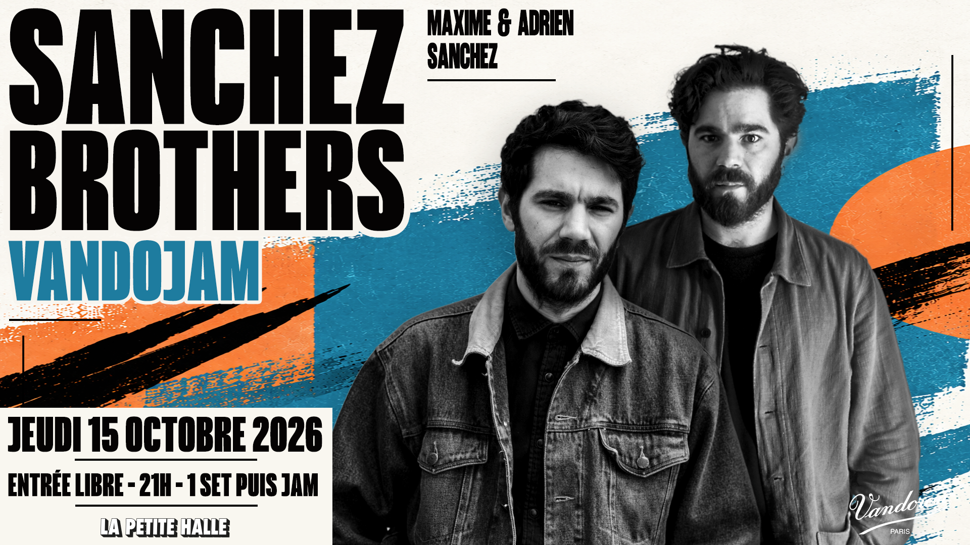 VANDOJAM : SANCHEZ BROTHERS I 15.10.26
