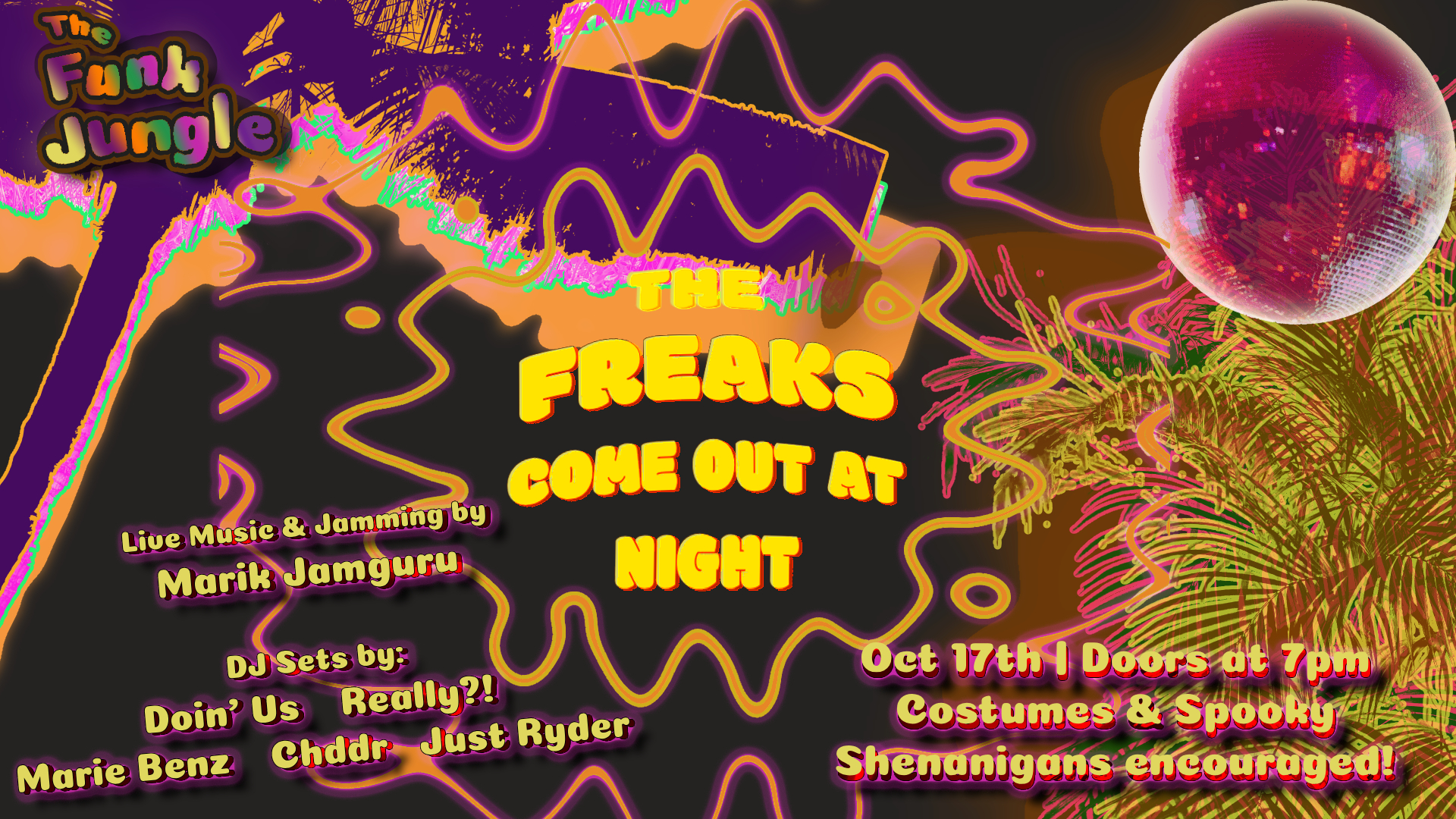 The Freaks Come Out Night: A Psychedelic Halloween, Miami
