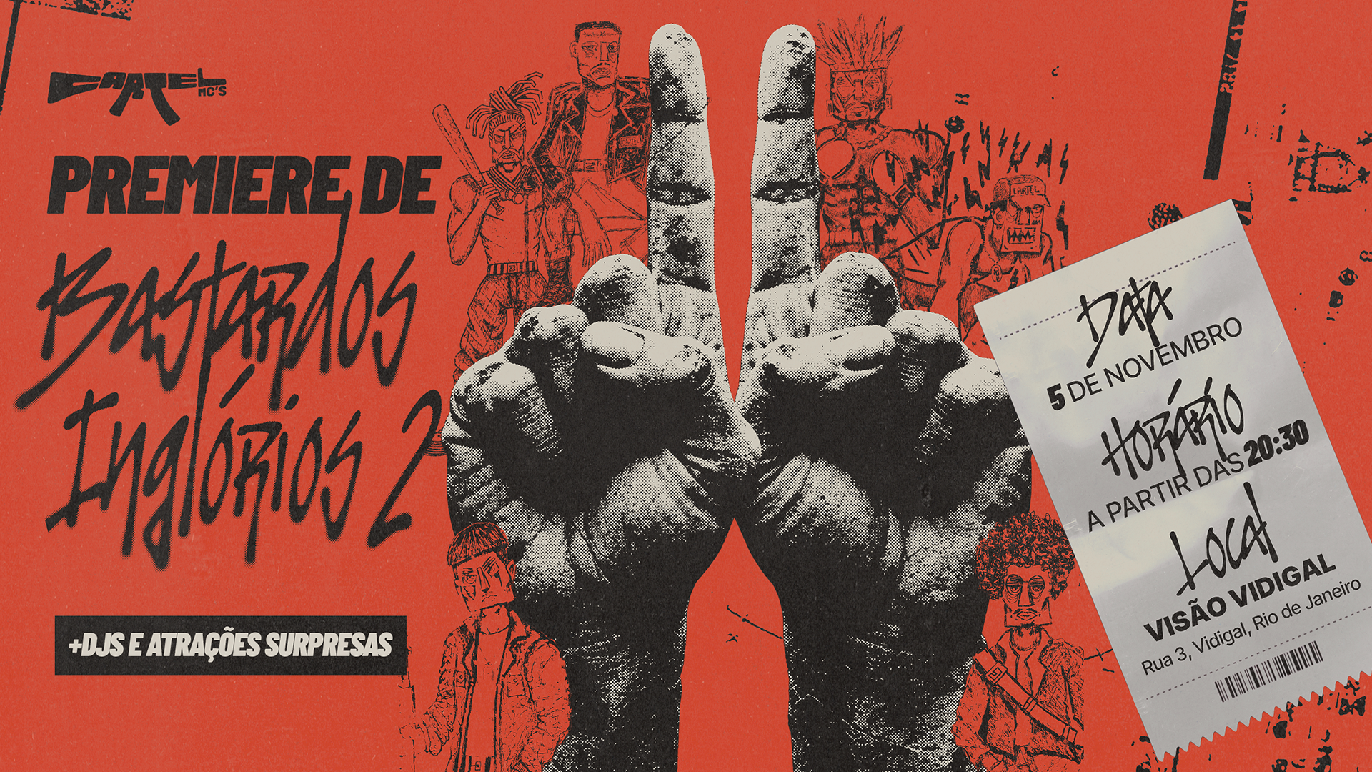 Premiere - Cartel Mc´s - Bastardos Inglórios 2