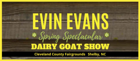 Evin Evans Spring Spectacular Dairy Goat Show (Buck Shows) cover photo