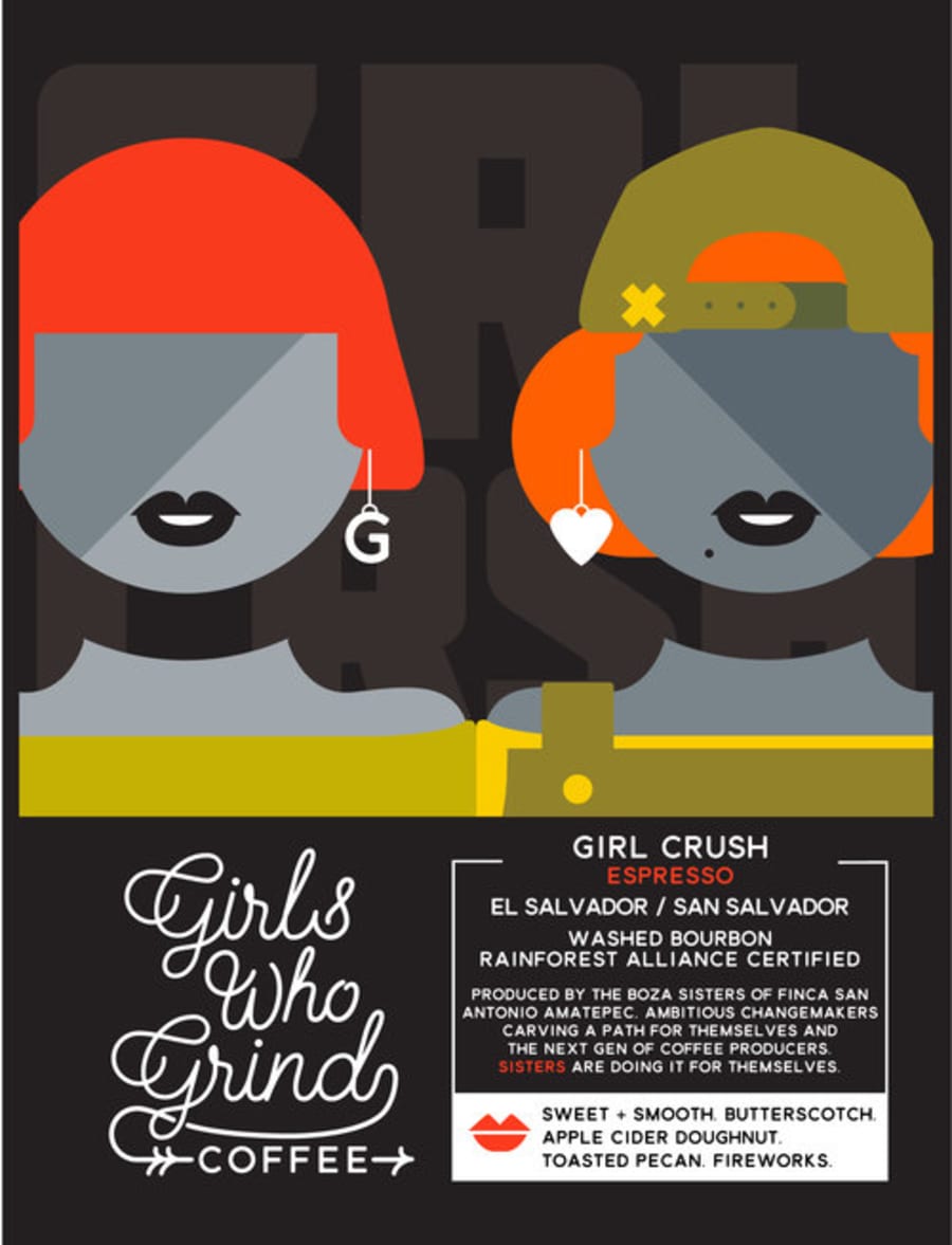 Girl Crush | Girls Who Grind Coffee