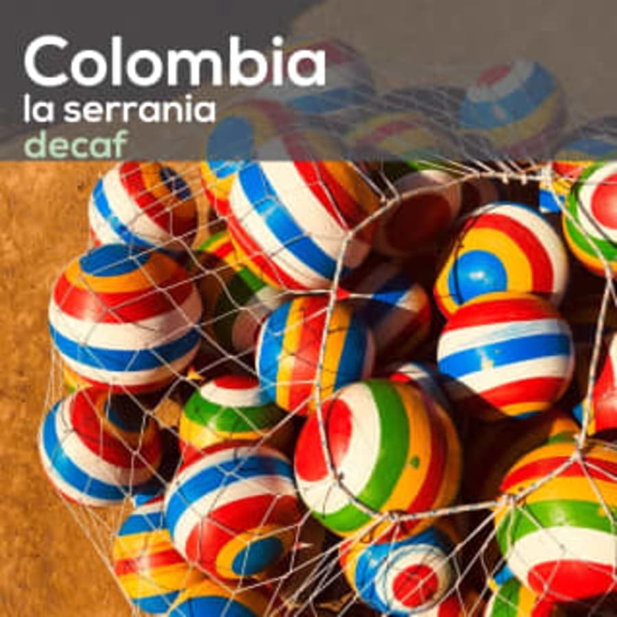 Colombia La Serrania Decaf | Hinba Coffee Roasters