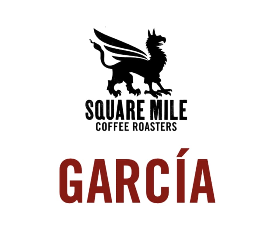 Garcìa | Square Mile Coffee Roasters