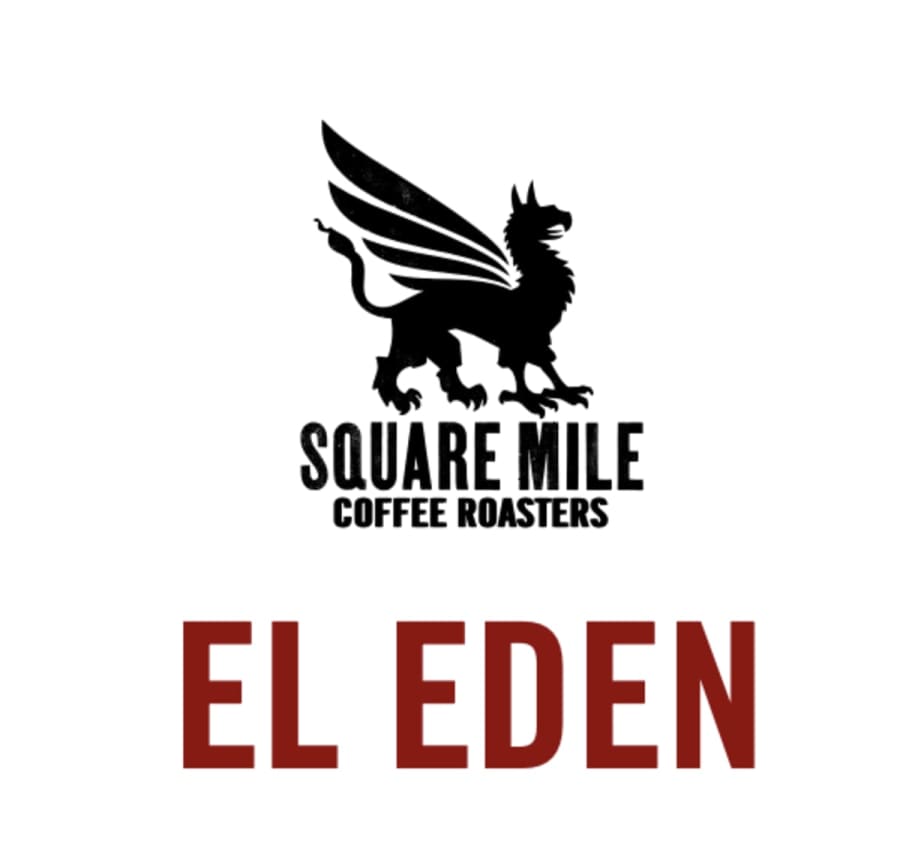 El Eden | Square Mile Coffee Roasters