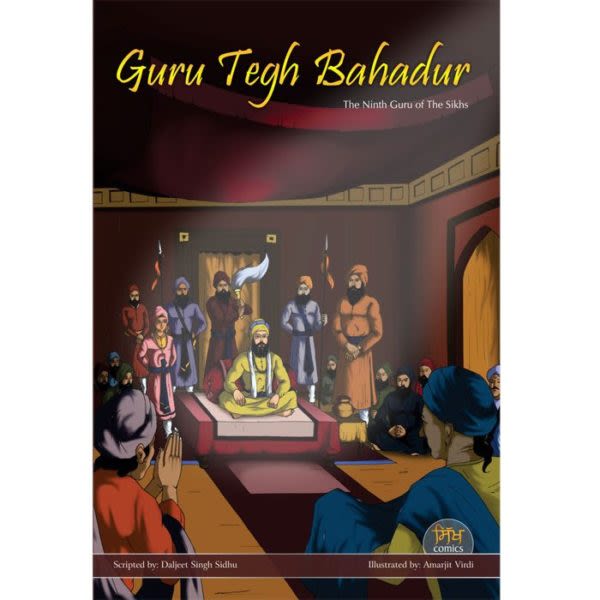 Guru Tegh Bahadhur Jee Graphic Novel 1