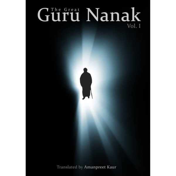 The Great Guru Nanak Volume 1 1