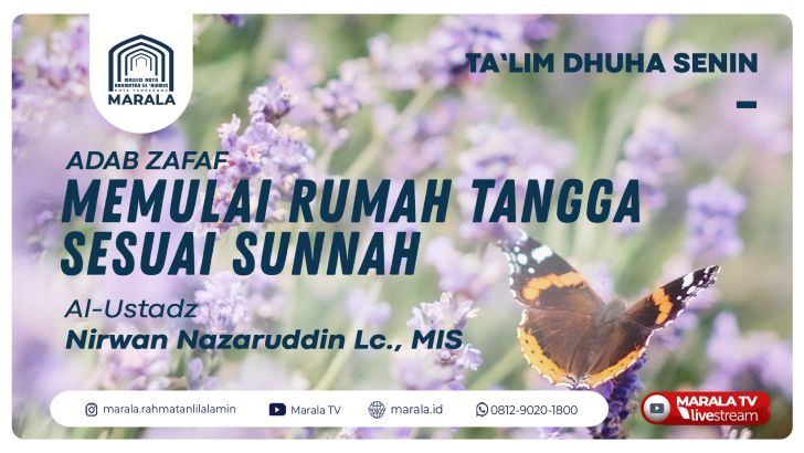 TDS | ADAB ZAFAF : MEMULAI RUMAH TANGGA SESUAI SUNNAH |